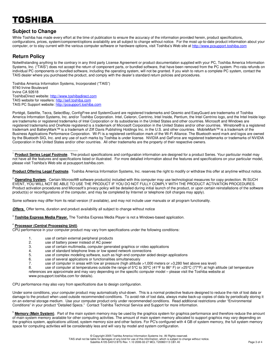 Toshiba A105-S4012 warranty Subject to Change Return Policy, Processor Central Processing Unit 