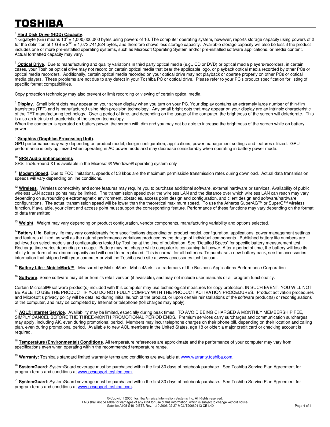 Toshiba A105-S4012 warranty Hard Disk Drive HDD Capacity, Graphics Graphics Processing Unit, SRS Audio Enhancements 