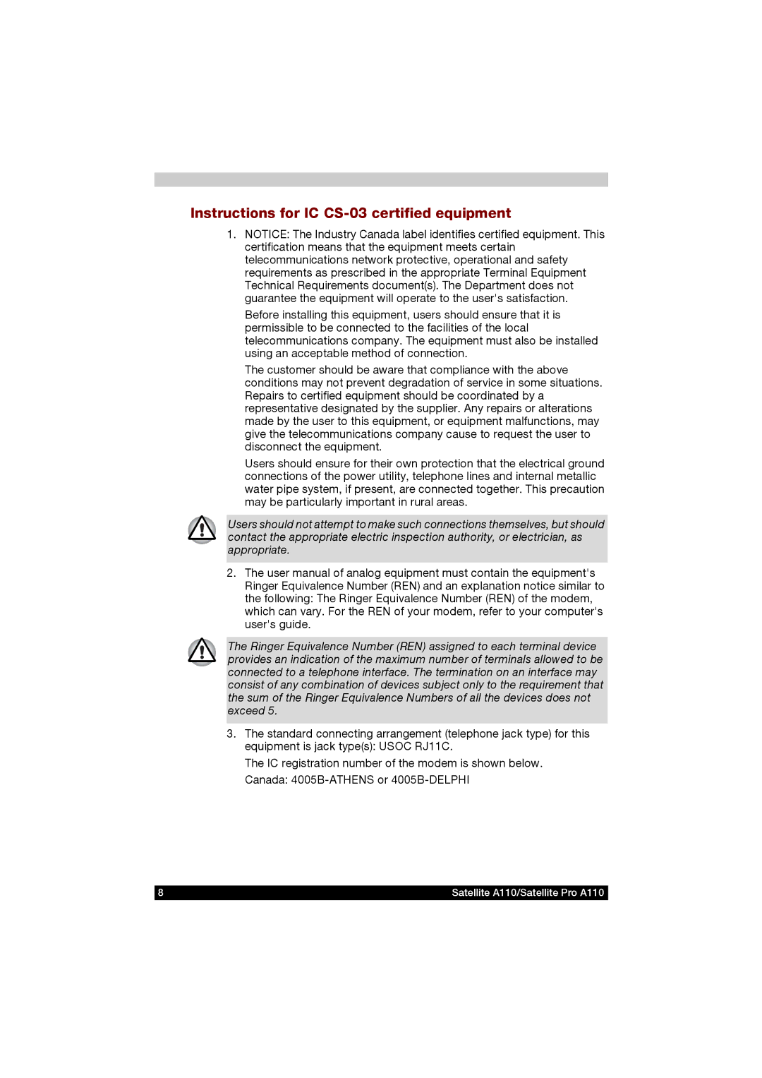 Toshiba A110 user manual Instructions for IC CS-03 certified equipment 