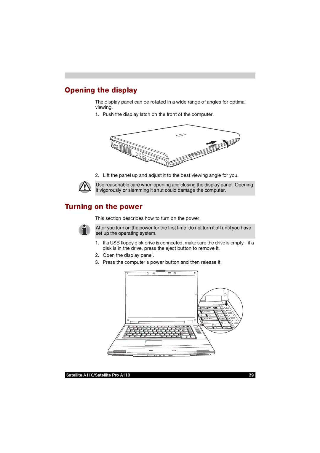 Toshiba A110 user manual Opening the display, Turning on the power 