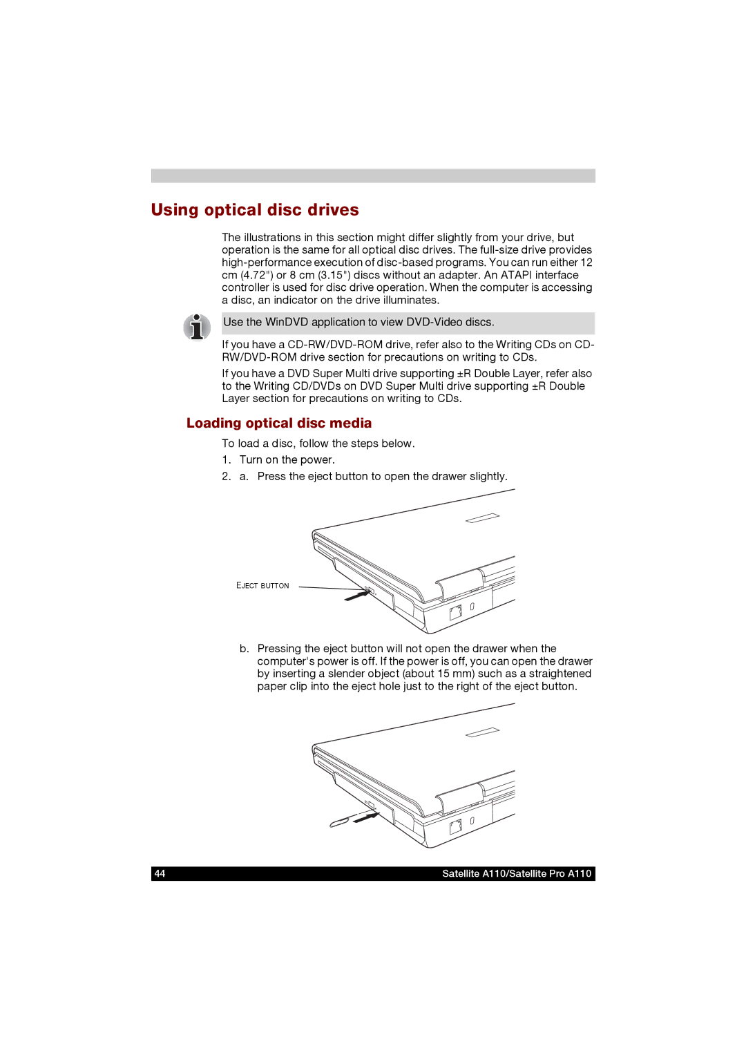 Toshiba A110 user manual Using optical disc drives, Loading optical disc media 