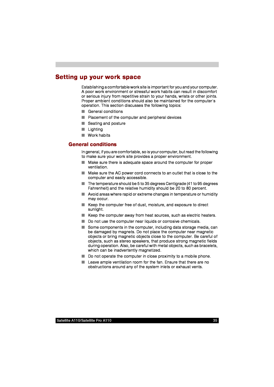Toshiba A110 user manual Setting up your work space, General conditions 