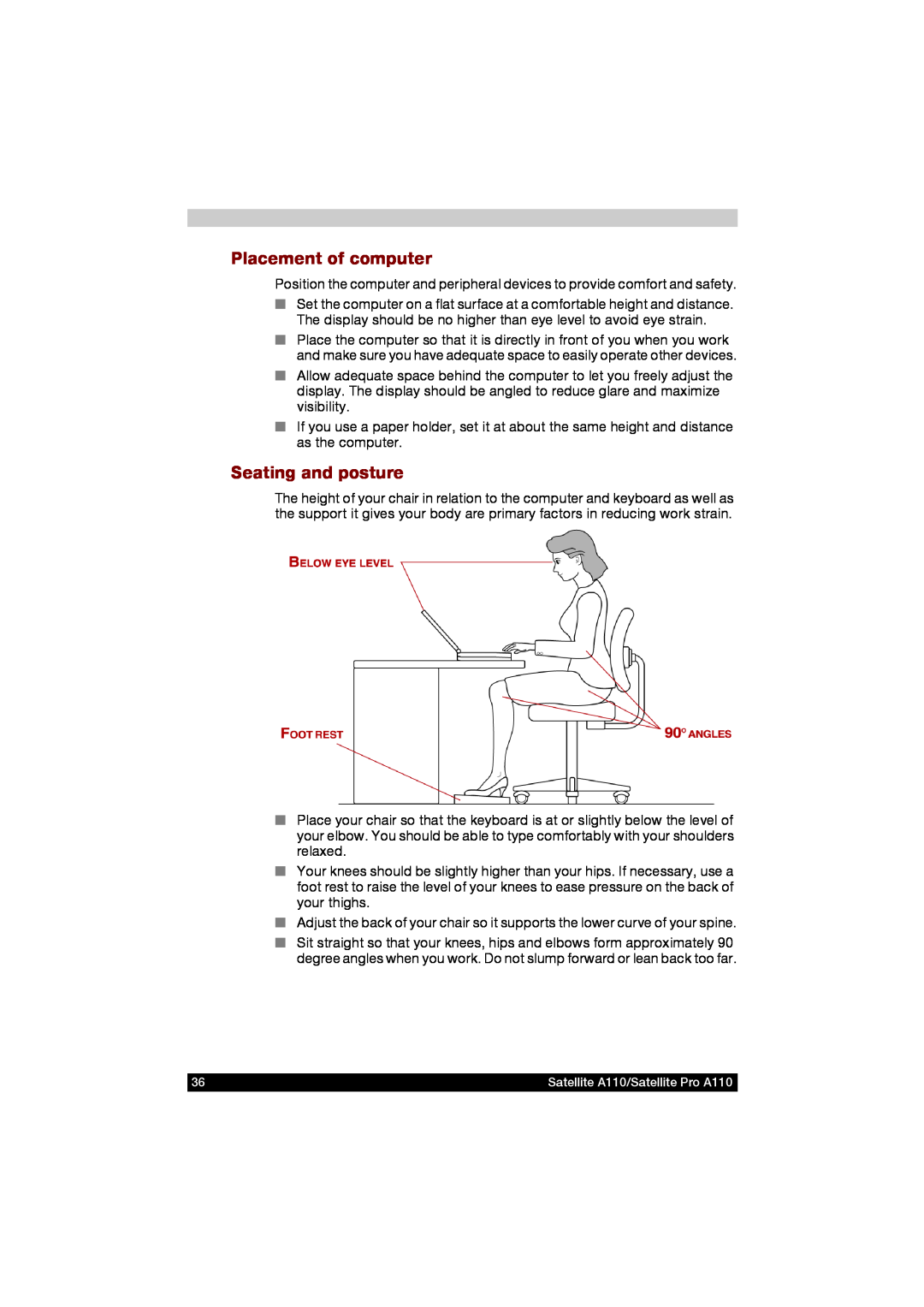 Toshiba A110 user manual Placement of computer, Seating and posture 