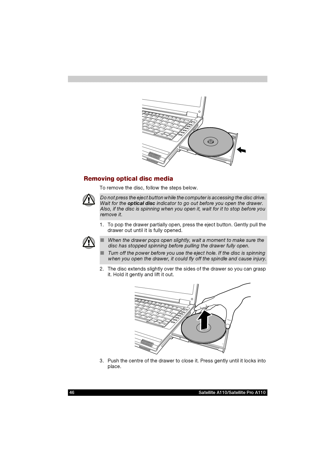 Toshiba A110 user manual Removing optical disc media 