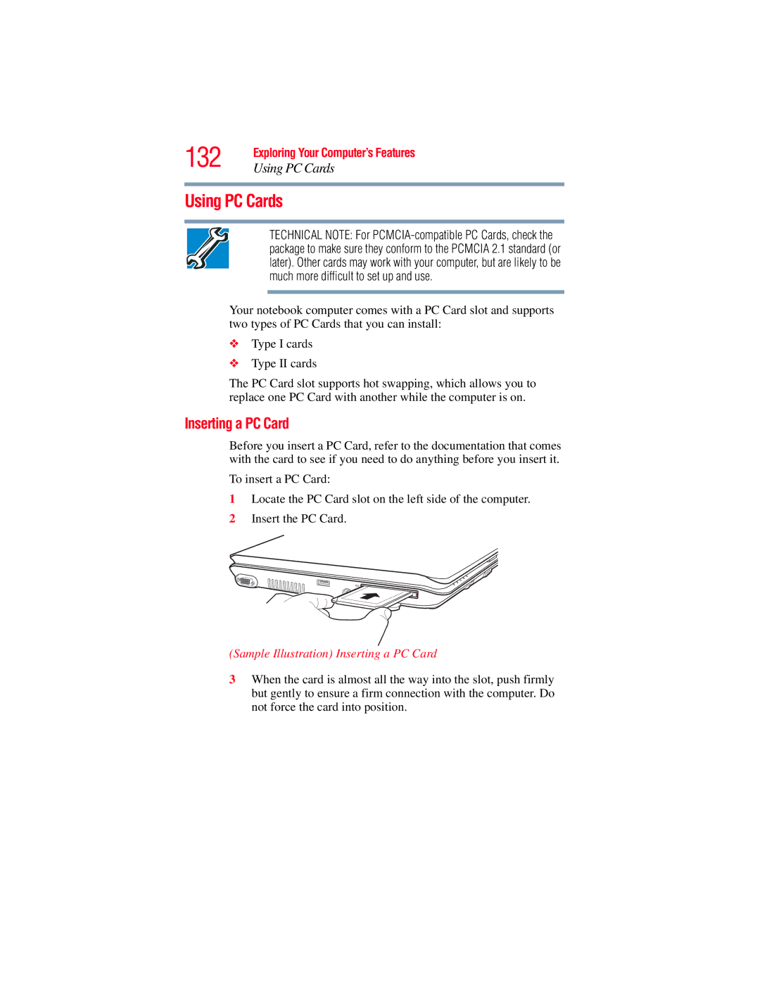 Toshiba A130, A135 manual 132, Using PC Cards, Sample Illustration Inserting a PC Card 