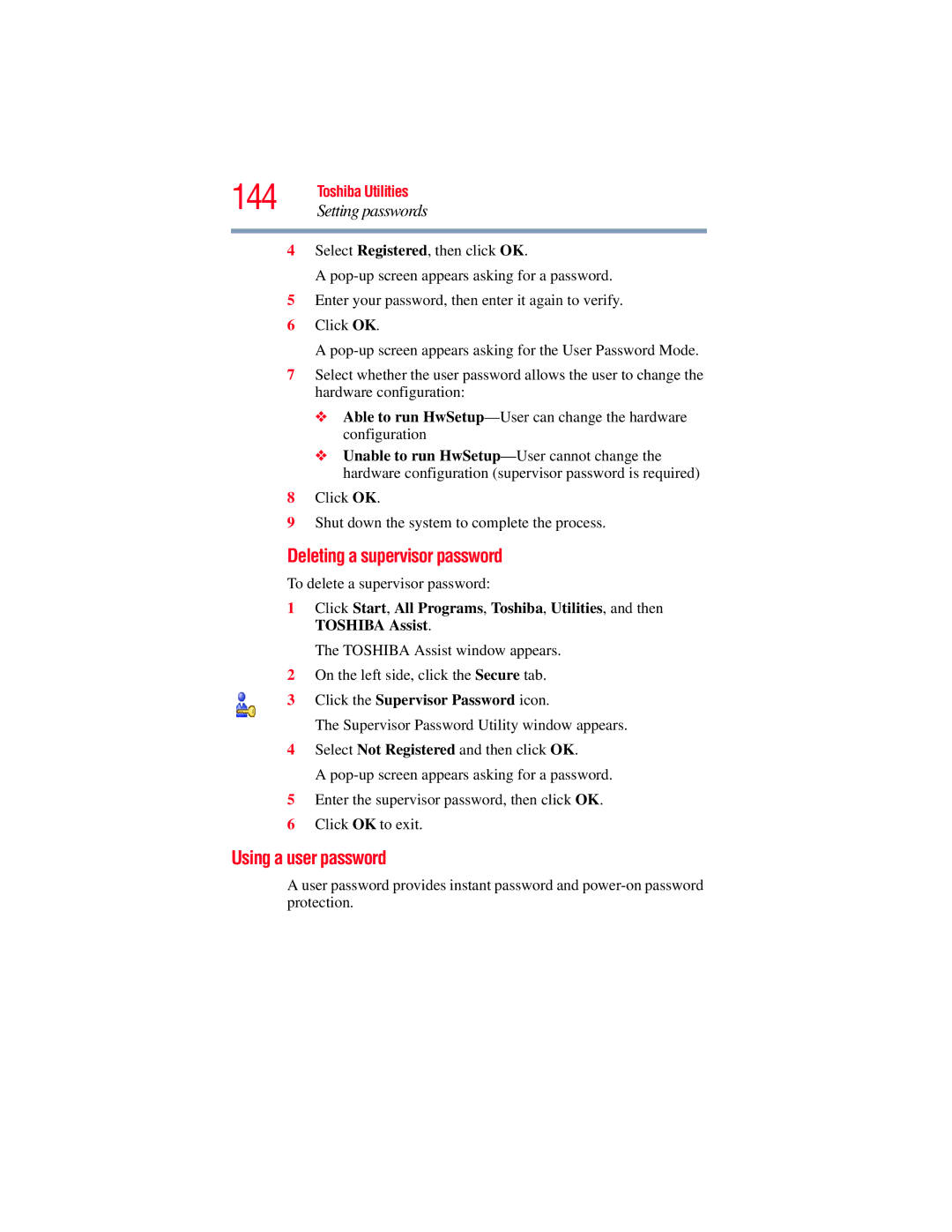 Toshiba A130, A135 manual 144, Deleting a supervisor password, Using a user password 