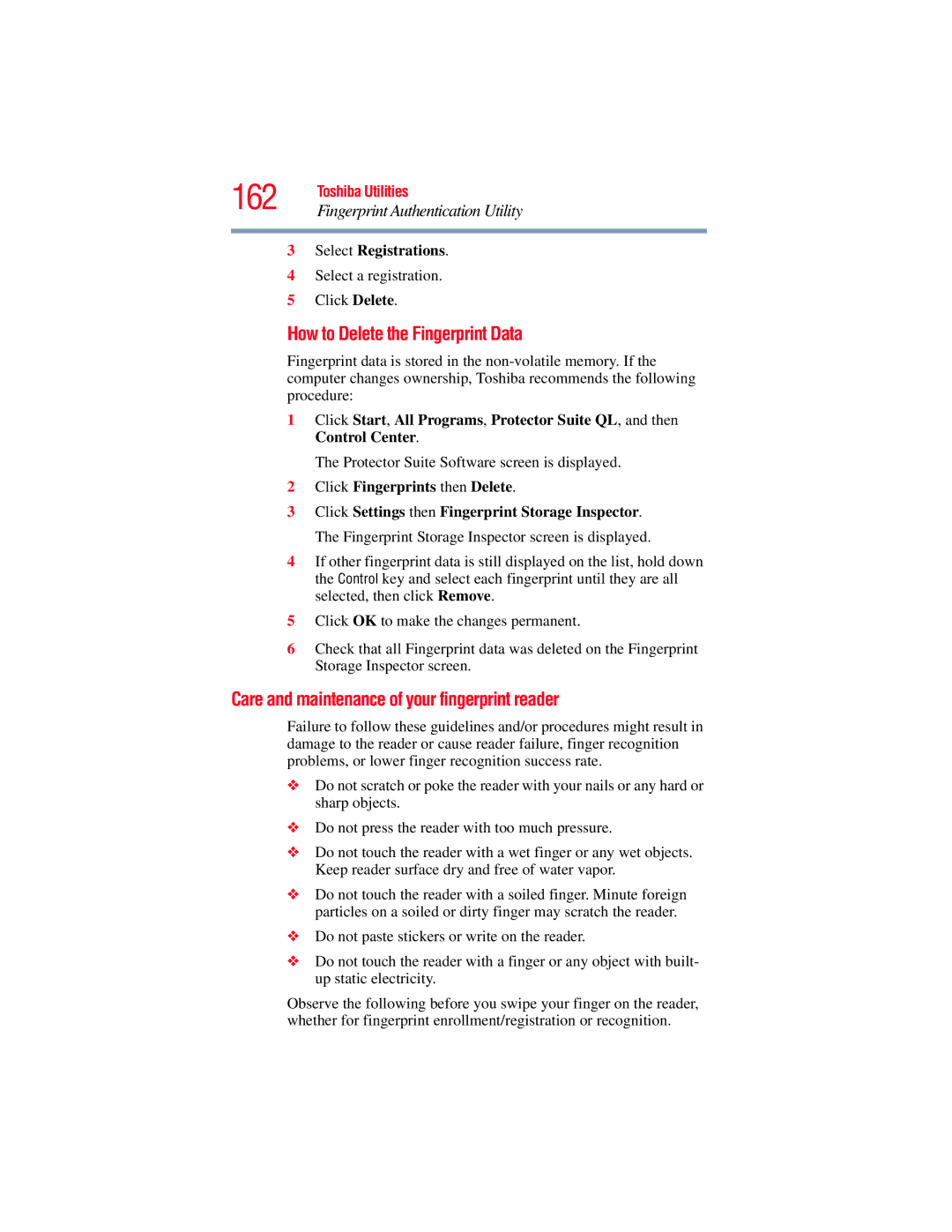 Toshiba A130, A135 manual How to Delete the Fingerprint Data, Care and maintenance of your fingerprint reader 