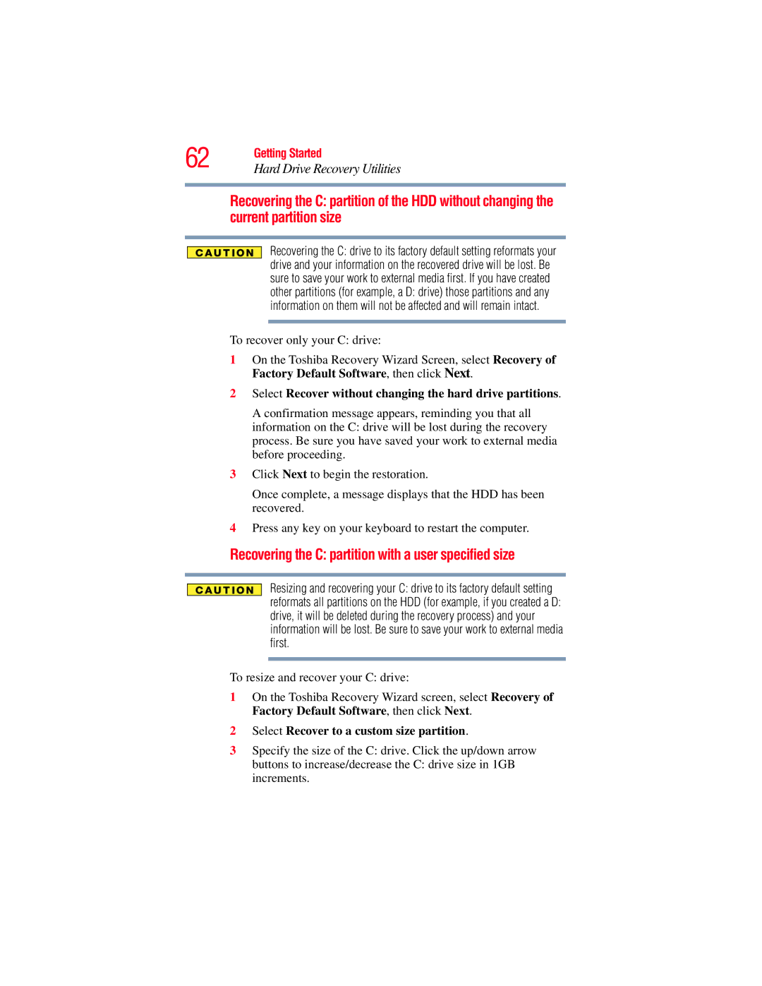 Toshiba A130, A135 manual Recovering the C partition with a user specified size, Select Recover to a custom size partition 