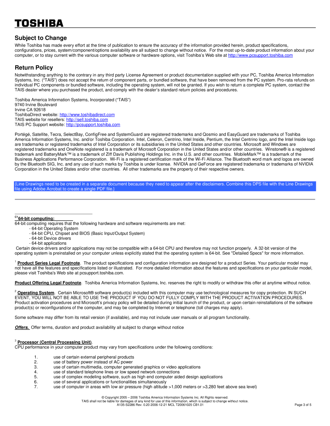 Toshiba A135-S2286 warranty Subject to Change Return Policy, C164-bit computing, Processor Central Processing Unit 