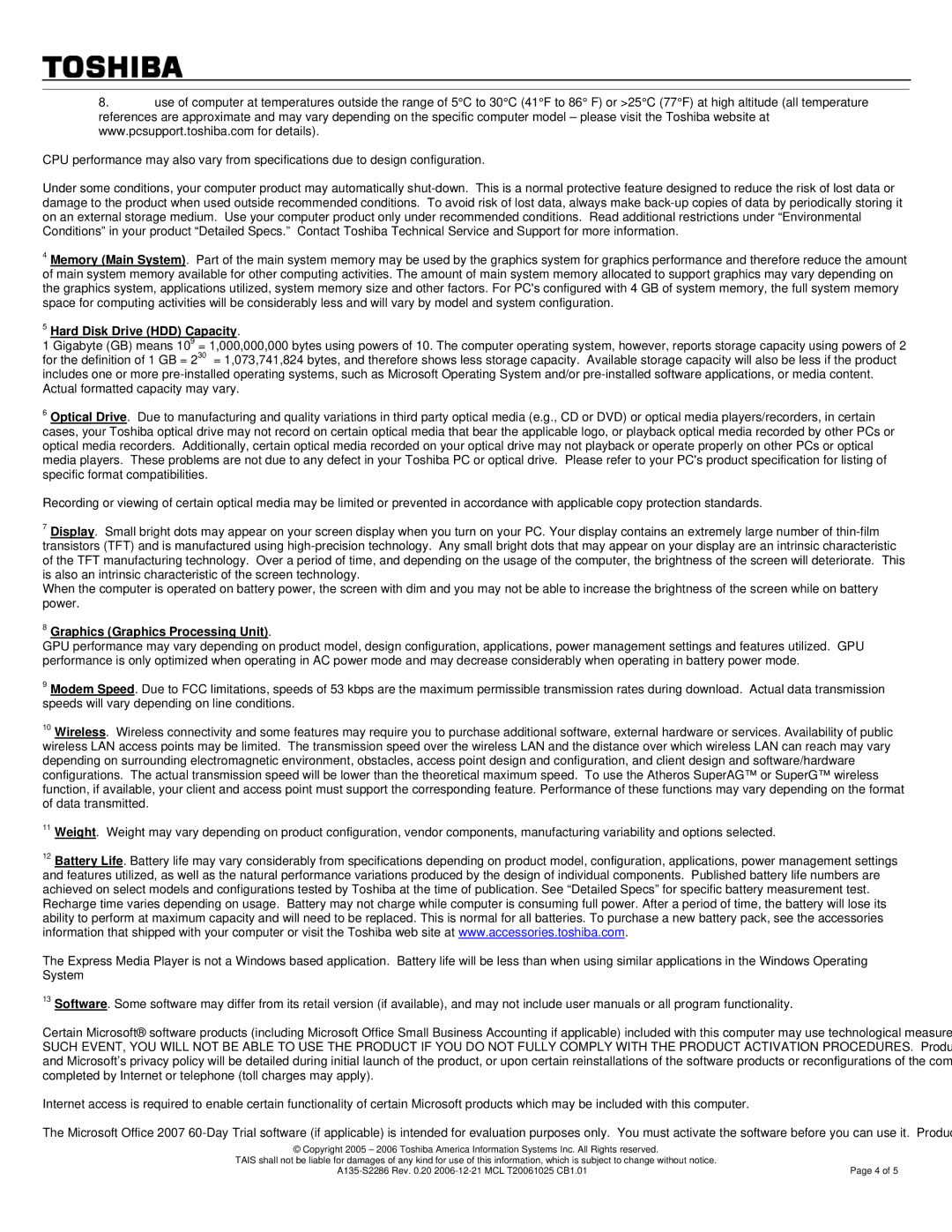 Toshiba A135-S2286 warranty Hard Disk Drive HDD Capacity, Graphics Graphics Processing Unit 