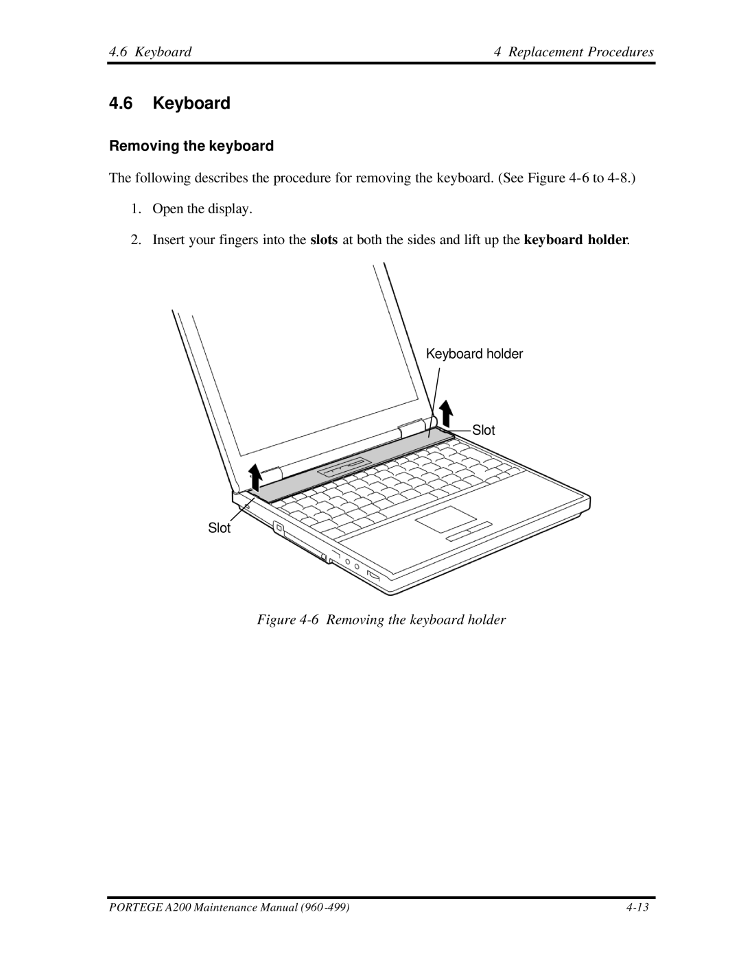 Toshiba A200 manual Keyboard Replacement Procedures, Removing the keyboard 