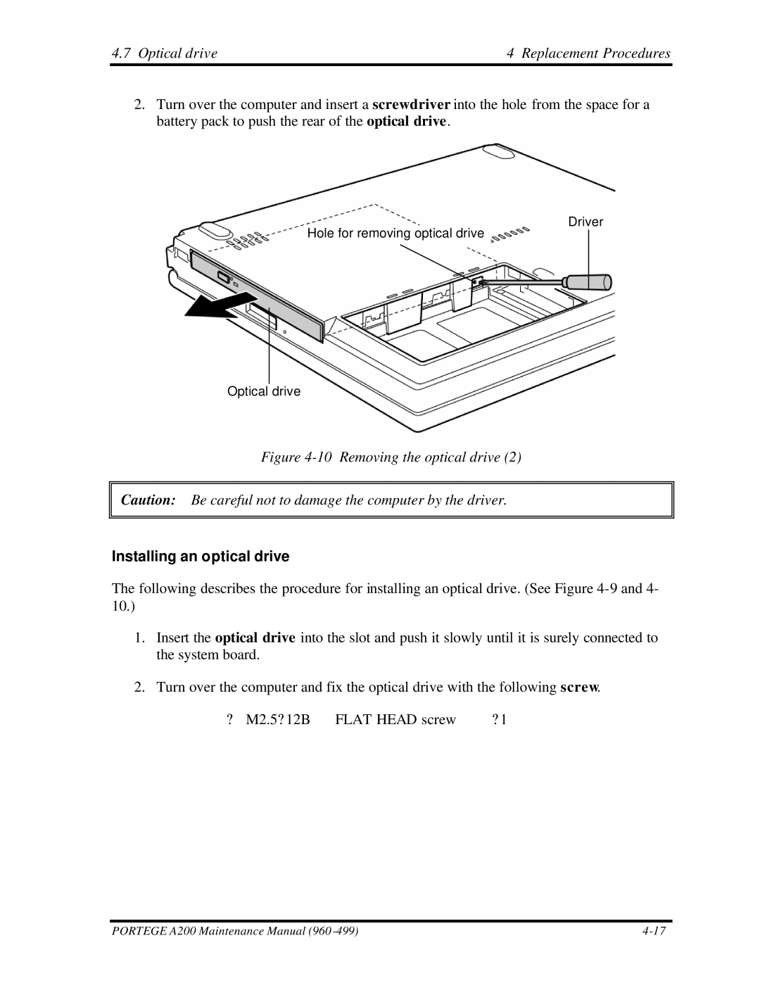 Toshiba A200 manual Optical drive Replacement Procedures, Installing an optical drive 