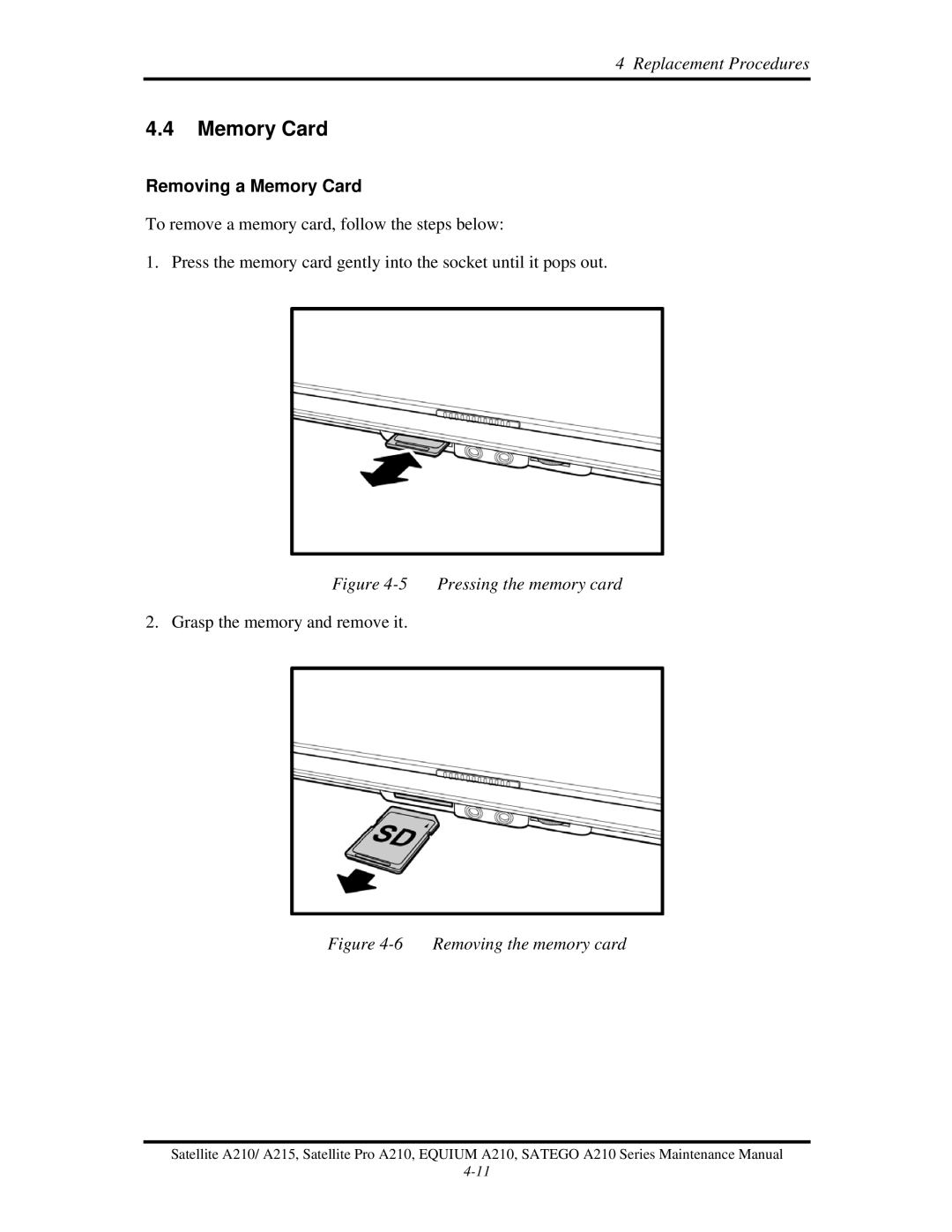 Toshiba a210 manual Removing a Memory Card 