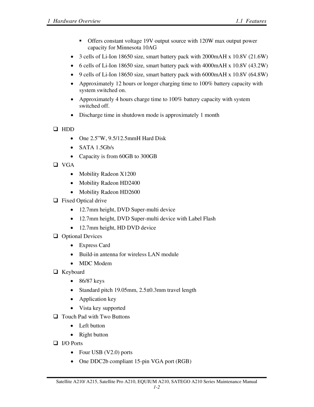 Toshiba a210 manual Hardware Overview Features 