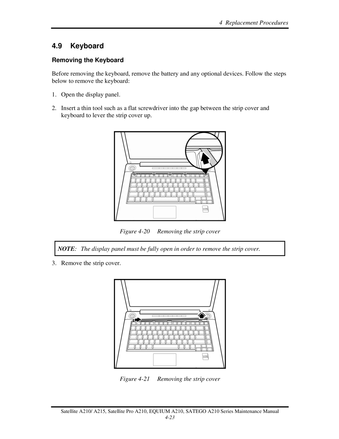 Toshiba a210 manual Removing the Keyboard 