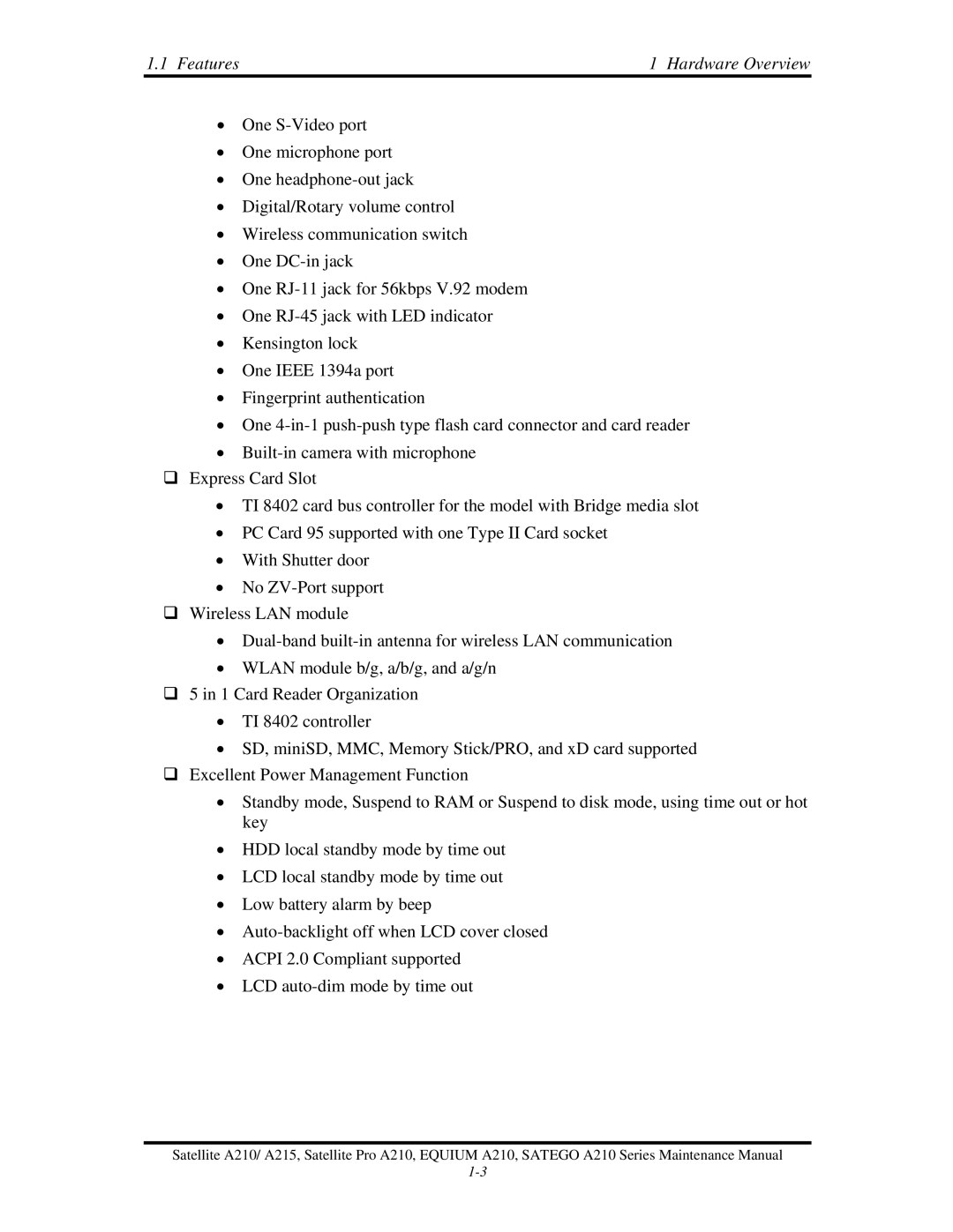 Toshiba a210 manual Features Hardware Overview 