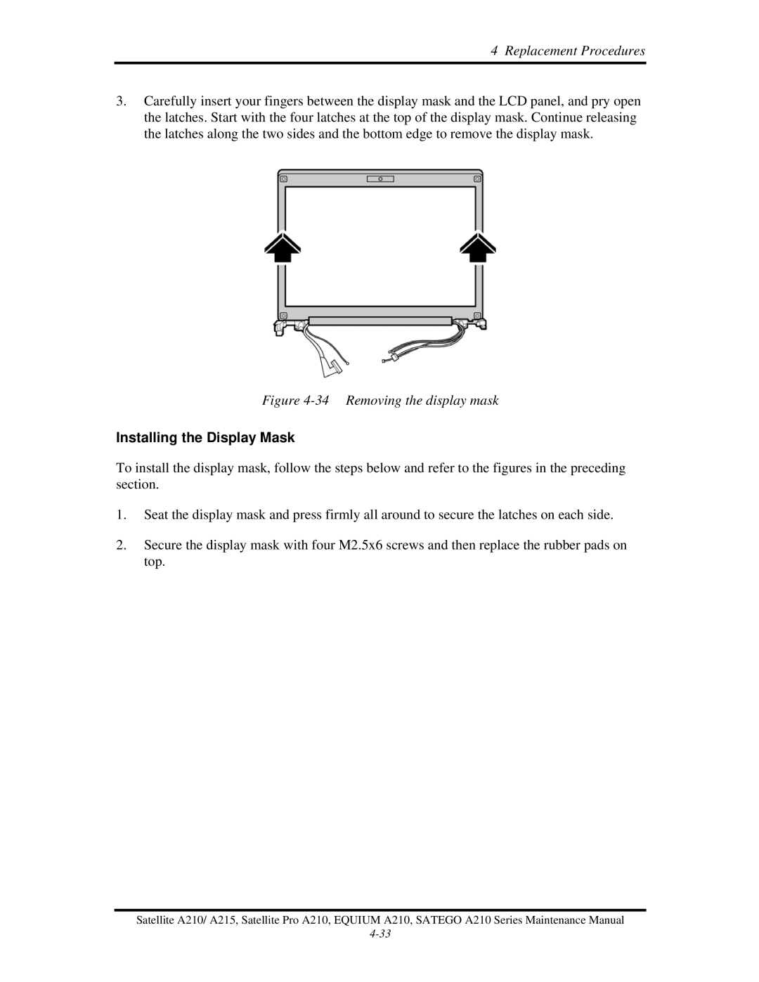 Toshiba a210 manual Removing the display mask, Installing the Display Mask 