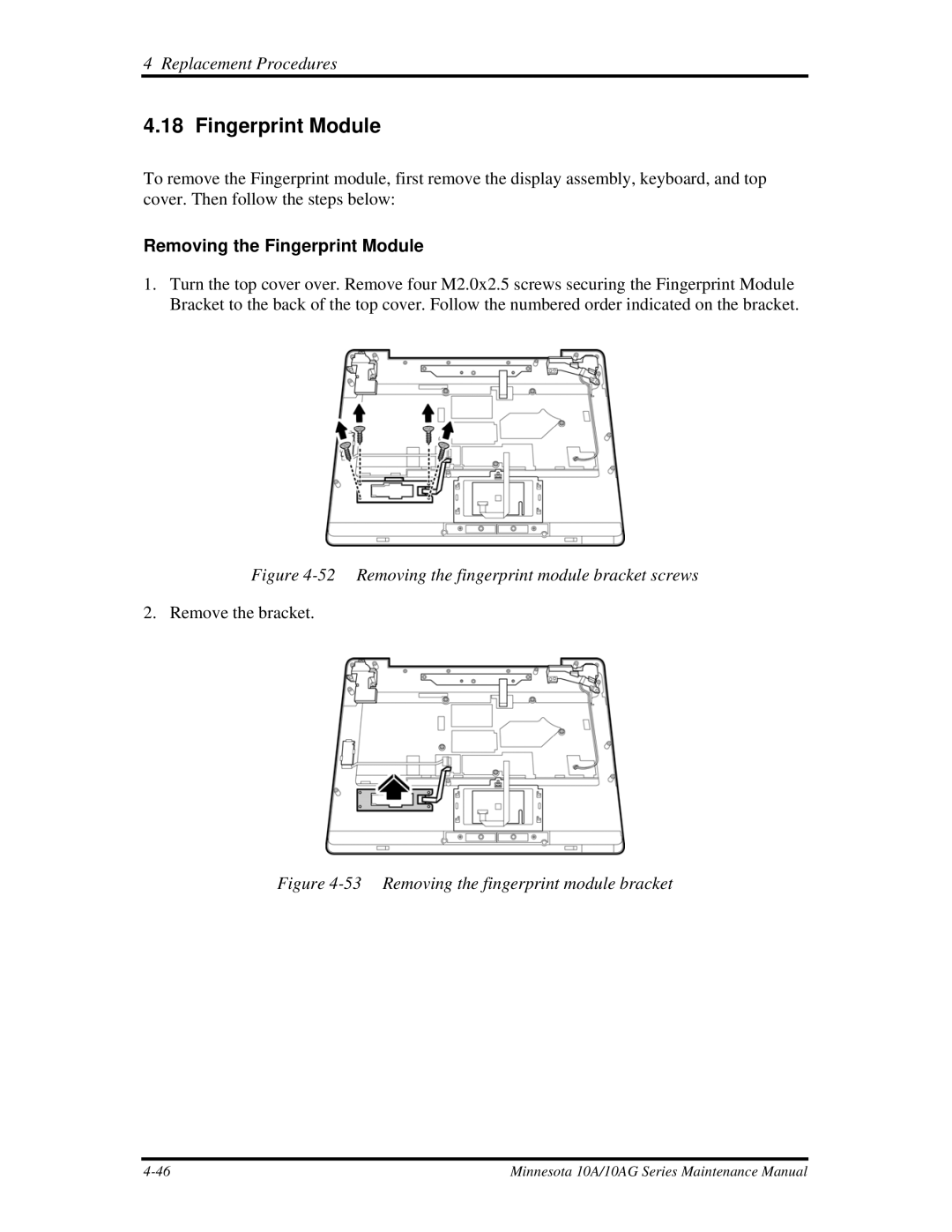 Toshiba a210 manual Removing the Fingerprint Module 