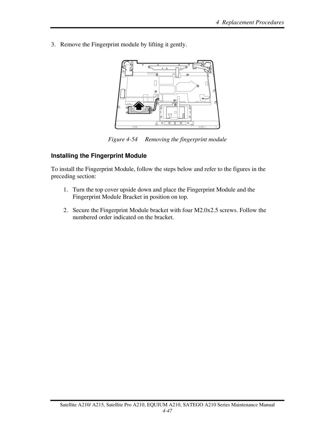 Toshiba a210 manual Removing the fingerprint module, Installing the Fingerprint Module 