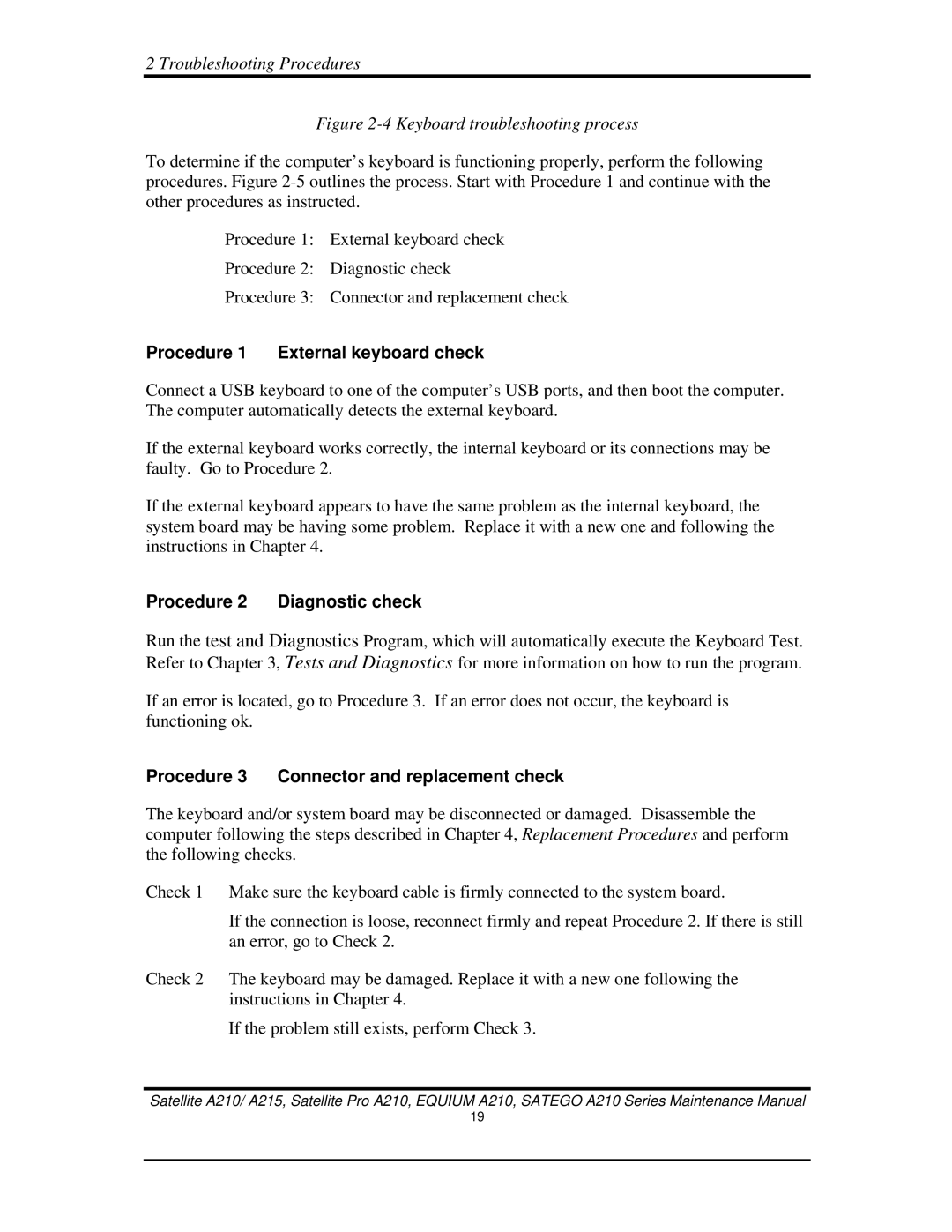 Toshiba a210 manual Keyboard troubleshooting process, Procedure 1 External keyboard check 