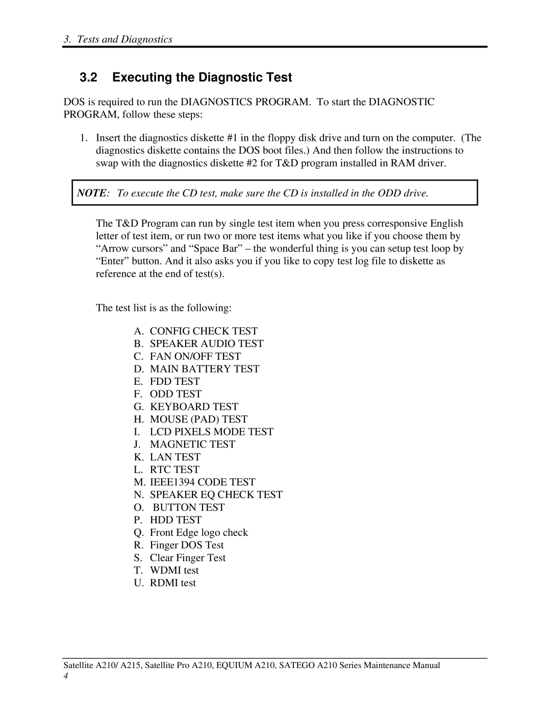 Toshiba a210 manual Executing the Diagnostic Test 