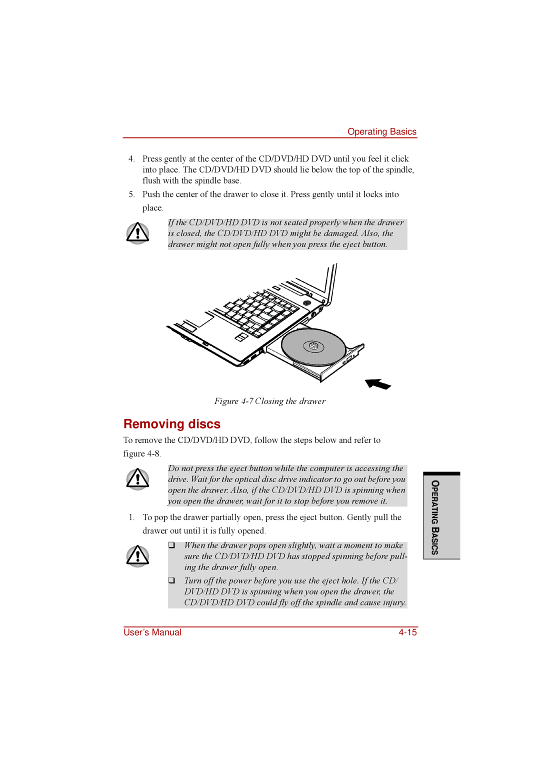 Toshiba a210 user manual Removing discs, Closing the drawer 