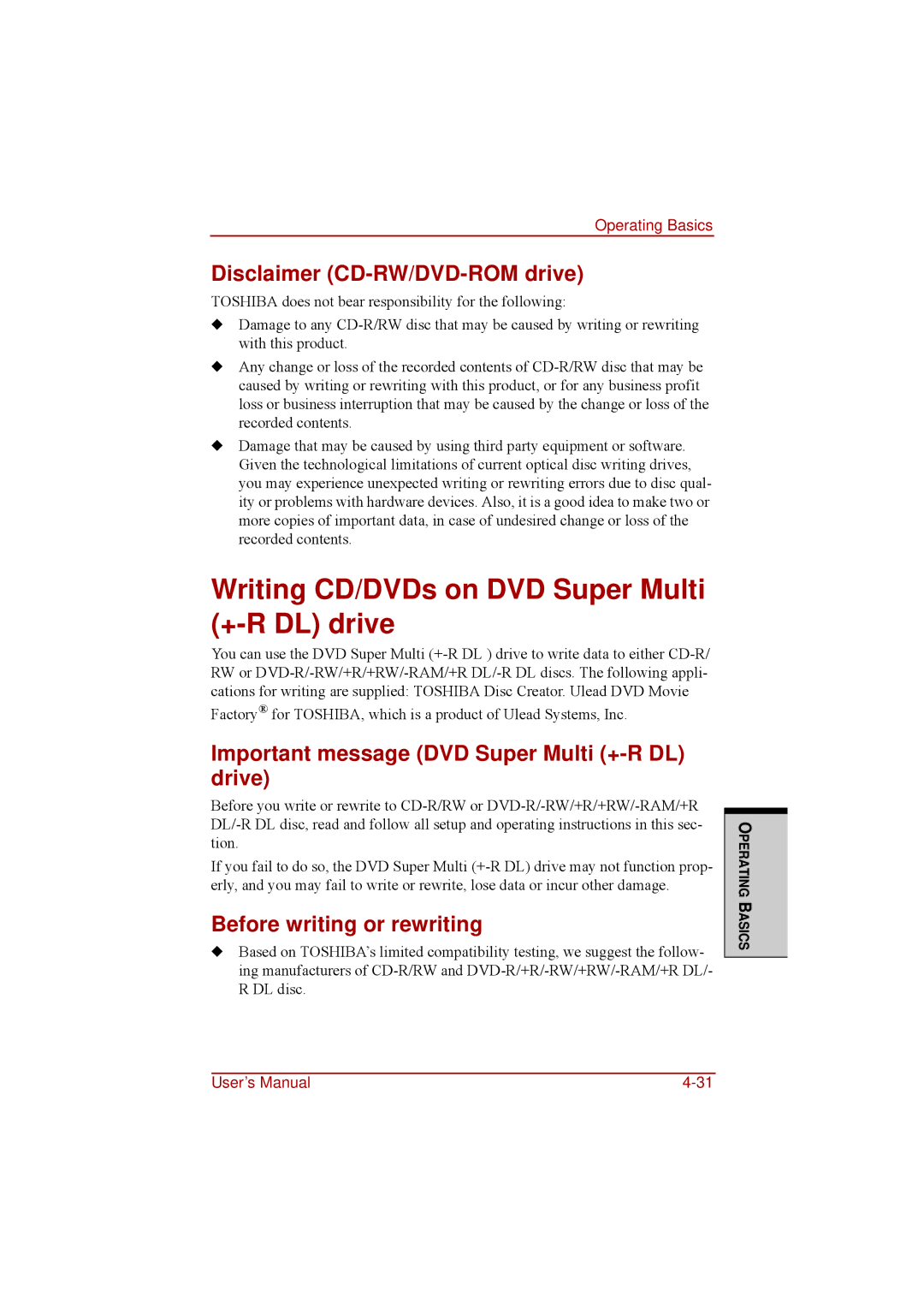 Toshiba a210 user manual Writing CD/DVDs on DVD Super Multi +-R DL drive, Disclaimer CD-RW/DVD-ROM drive 