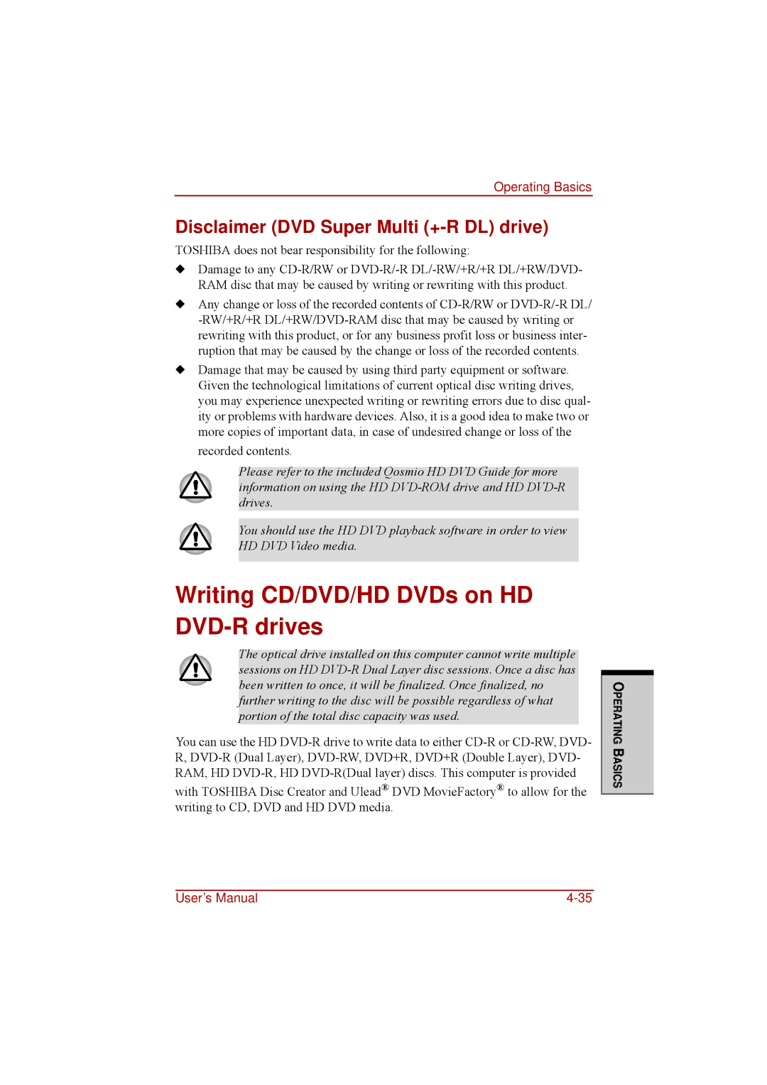 Toshiba a210 user manual Writing CD/DVD/HD DVDs on HD DVD-R drives, Disclaimer DVD Super Multi +-R DL drive 