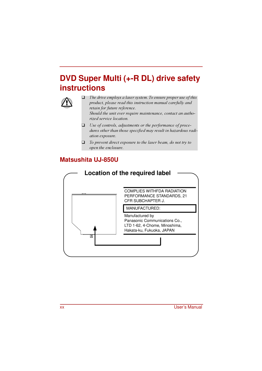 Toshiba a210 user manual DVD Super Multi +-R DL drive safety instructions, Matsushita UJ-850U 