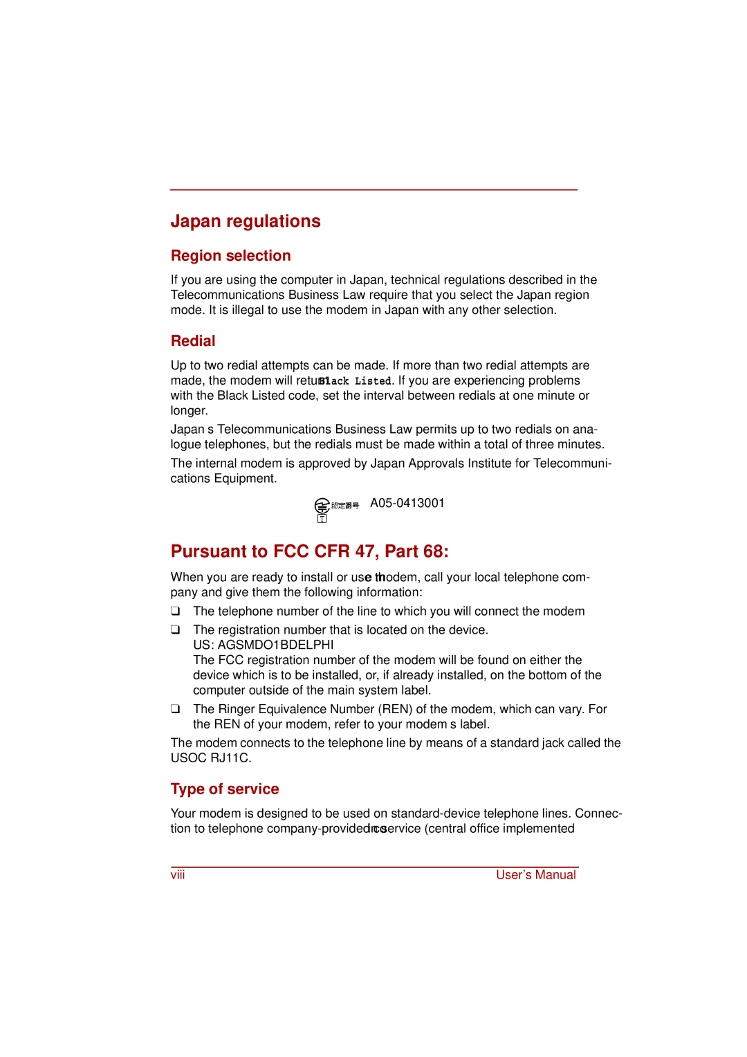 Toshiba a210 user manual Japan regulations, Pursuant to FCC CFR 47, Part, Region selection, Redial, Type of service 