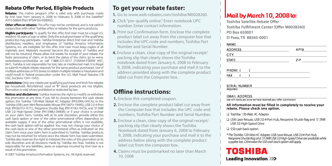 Toshiba A215-S6804 manual To get your rebate faster, Offline instructions, Mail by March 10, 2008 to 