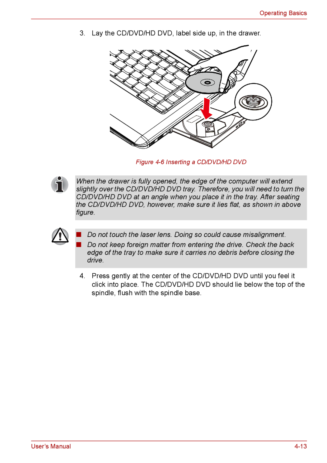 Toshiba PRO A300D user manual Lay the CD/DVD/HD DVD, label side up, in the drawer 