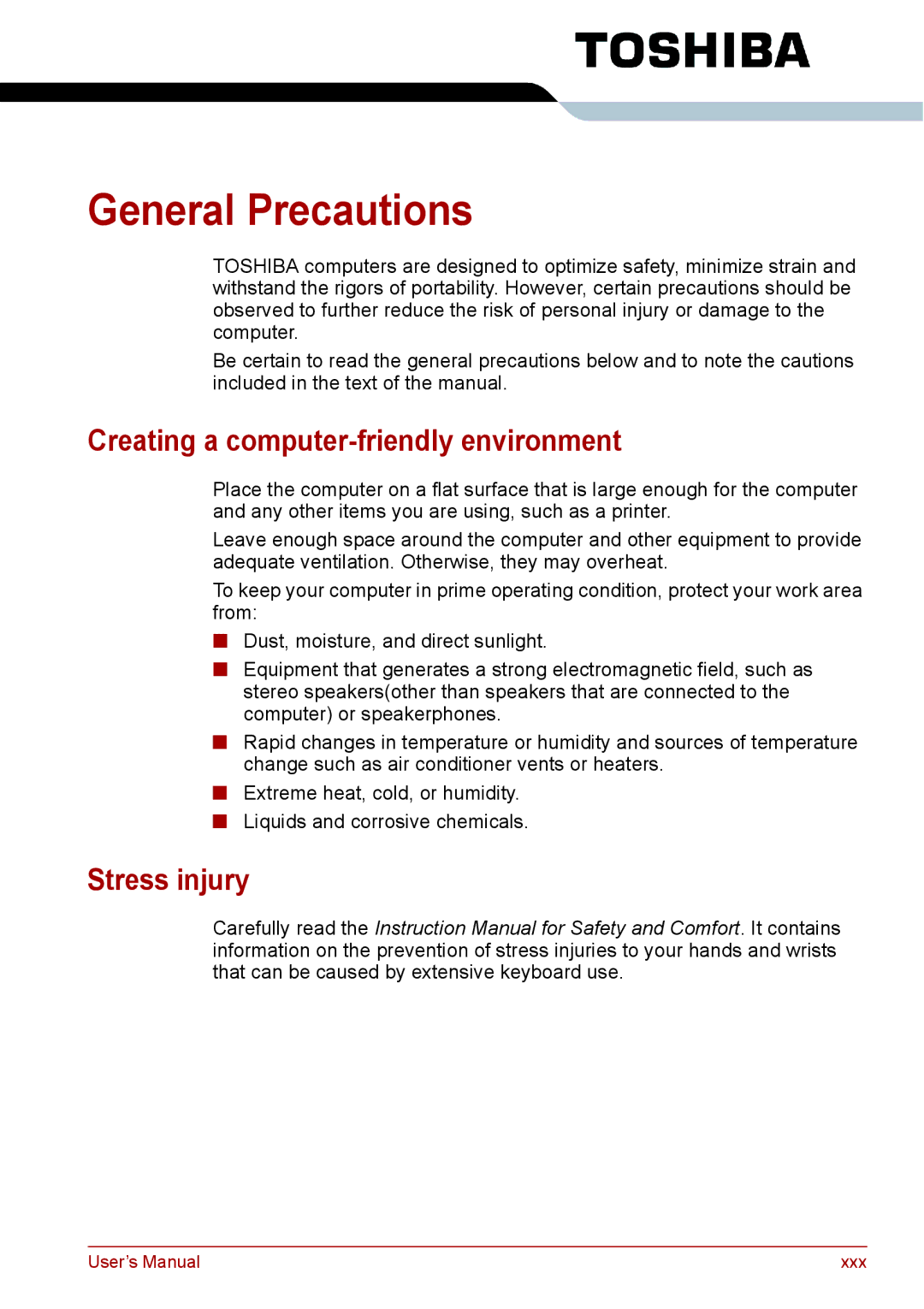 Toshiba PRO A300D user manual General Precautions, Creating a computer-friendly environment, Stress injury 