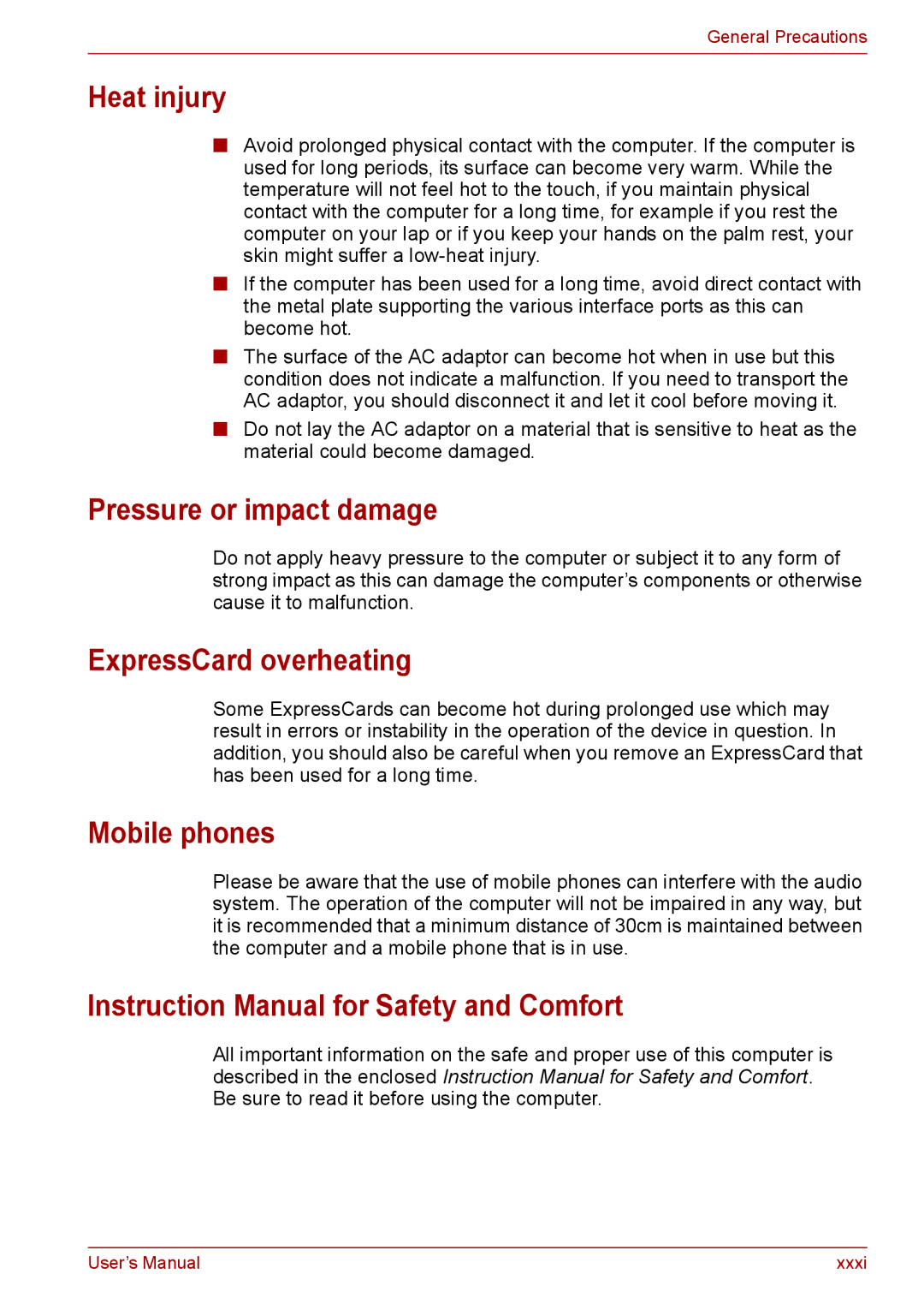 Toshiba PRO A300D user manual Heat injury, Pressure or impact damage, ExpressCard overheating, Mobile phones 