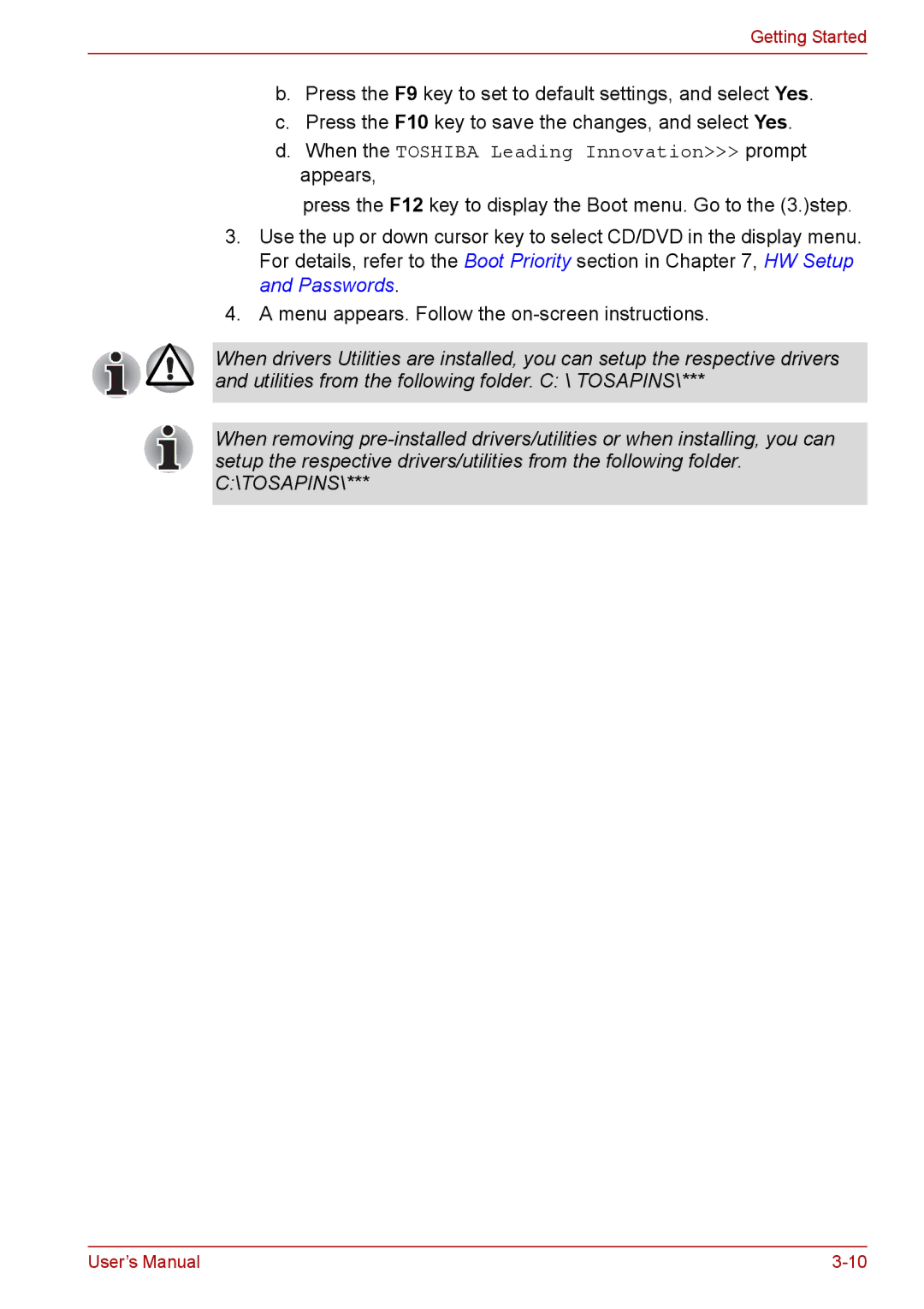 Toshiba PRO A300D user manual When the Toshiba Leading Innovation prompt appears 