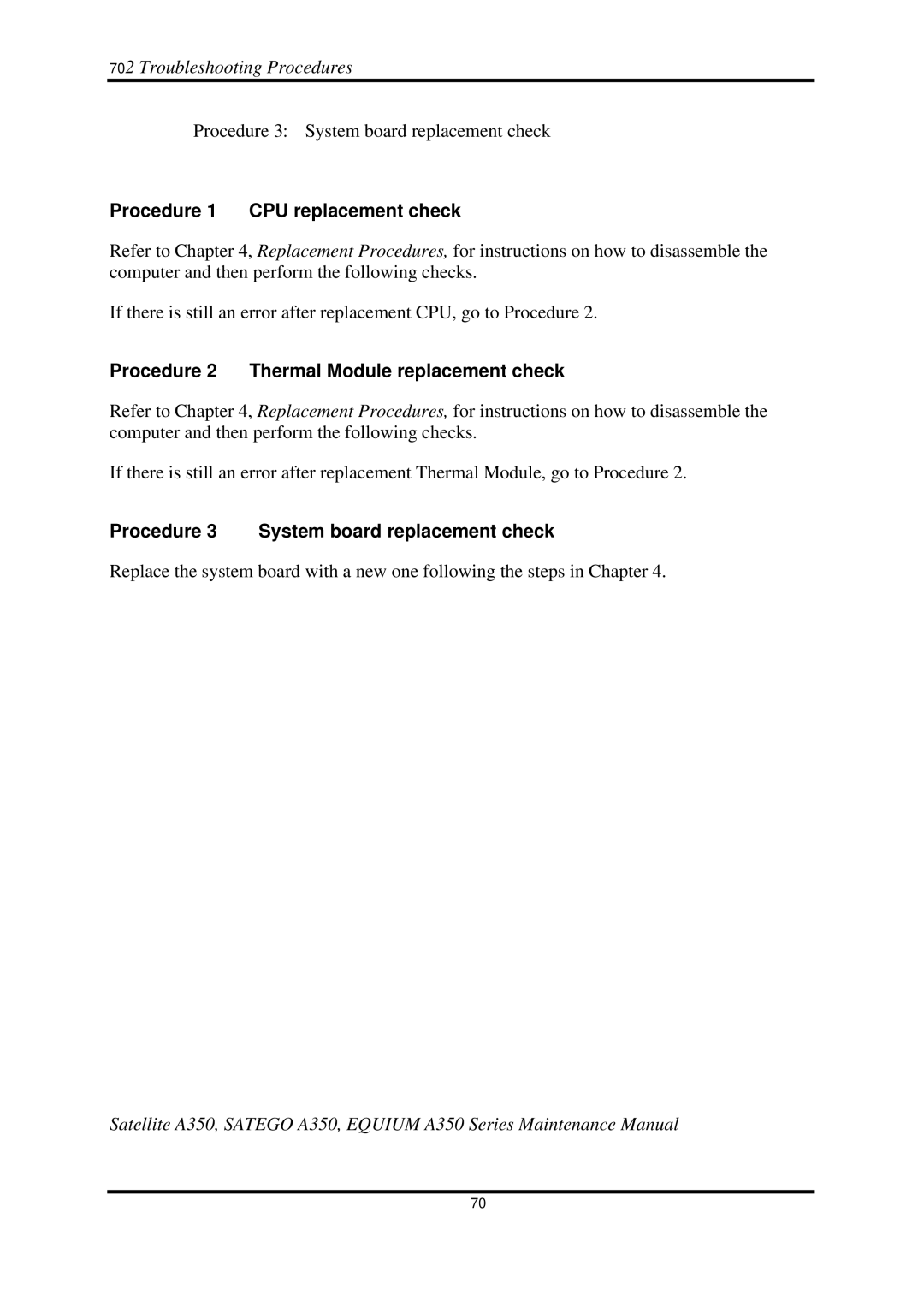 Toshiba A350 manual Procedure 1 CPU replacement check, Procedure 2 Thermal Module replacement check 