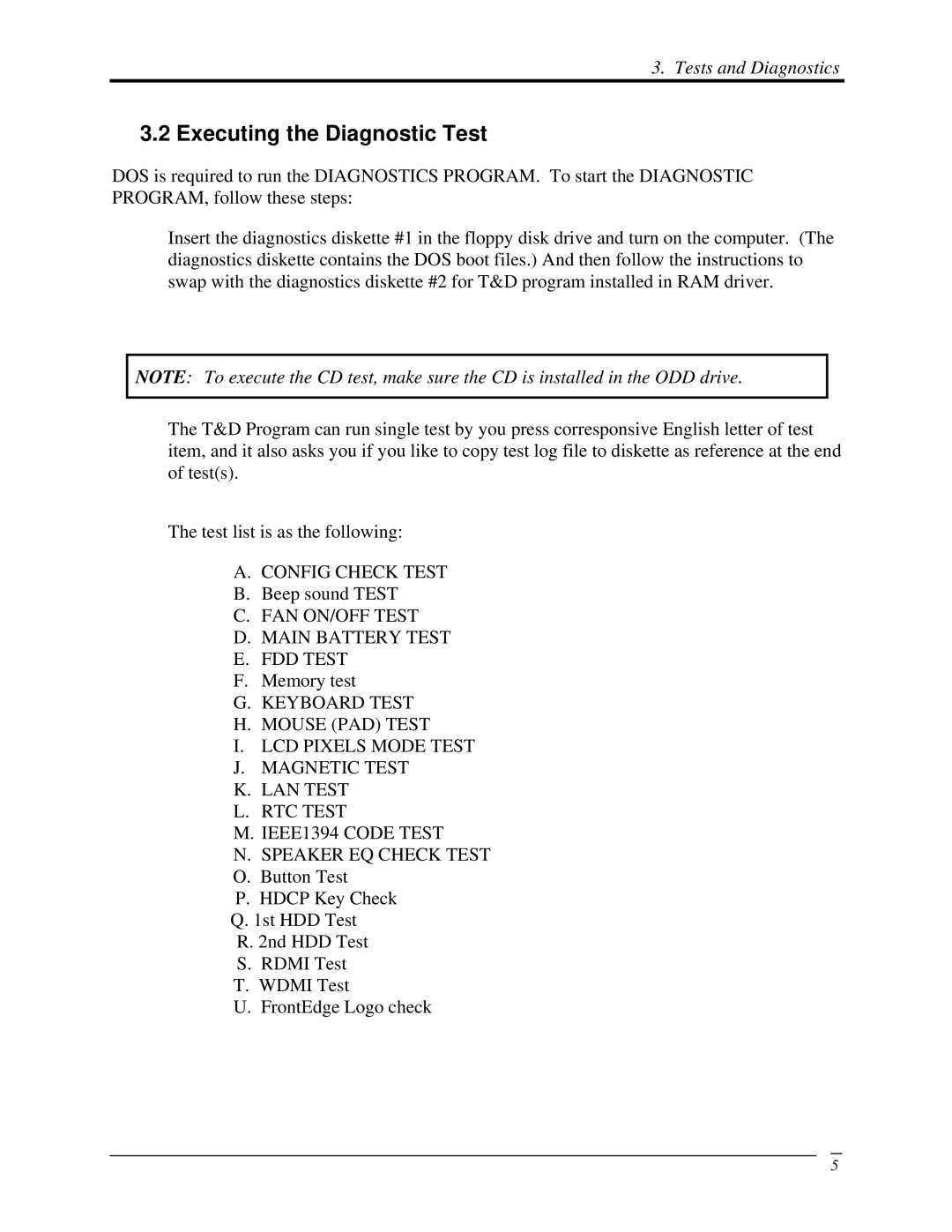 Toshiba A350 manual Executing the Diagnostic Test 