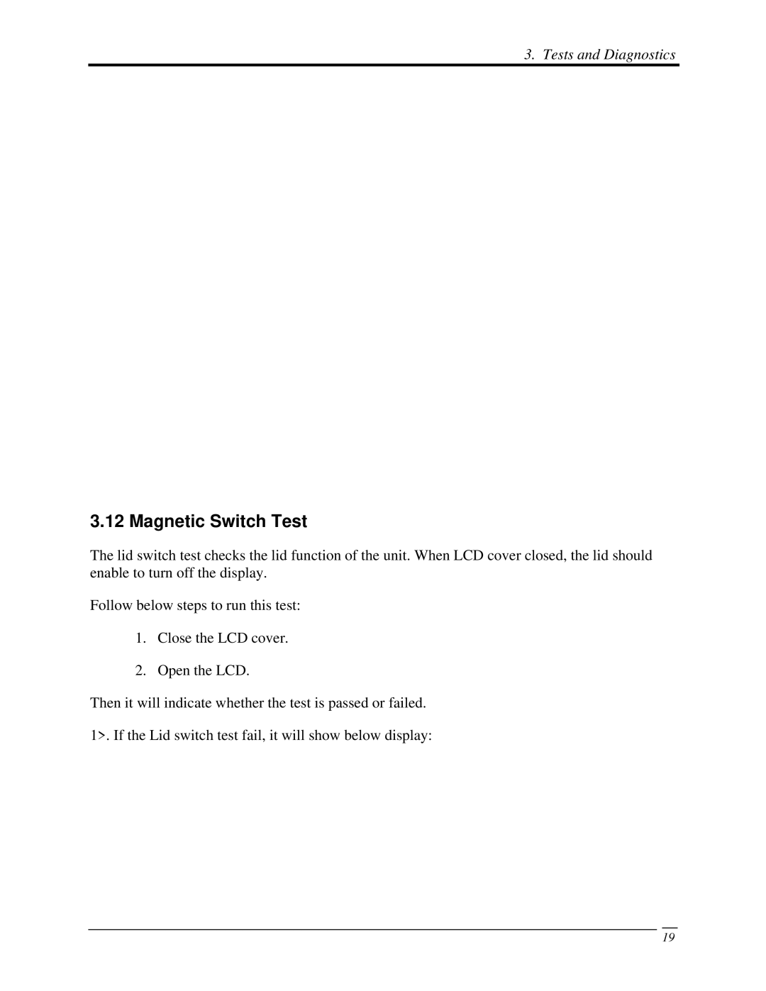 Toshiba A350 manual Magnetic Switch Test 