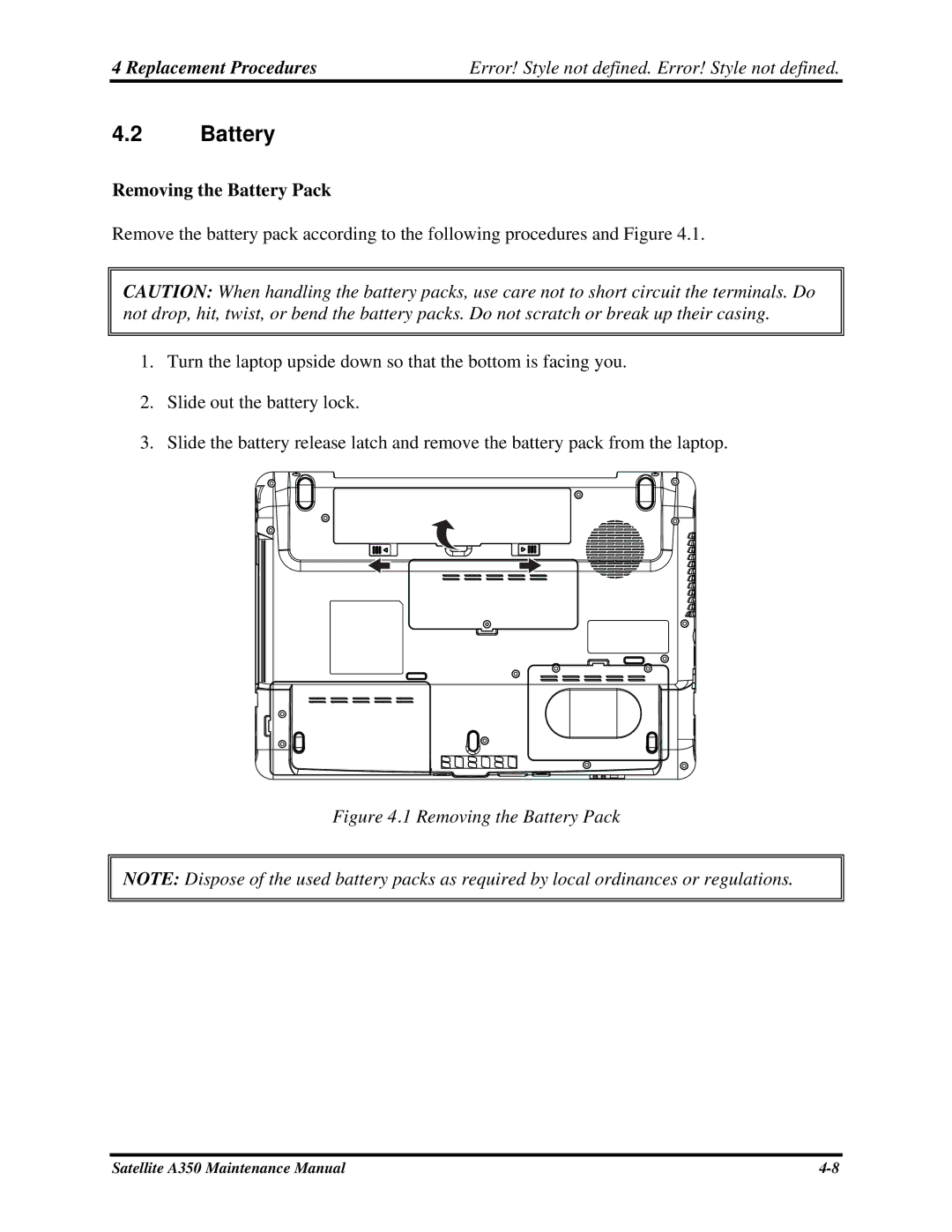 Toshiba A350 manual Removing the Battery Pack 