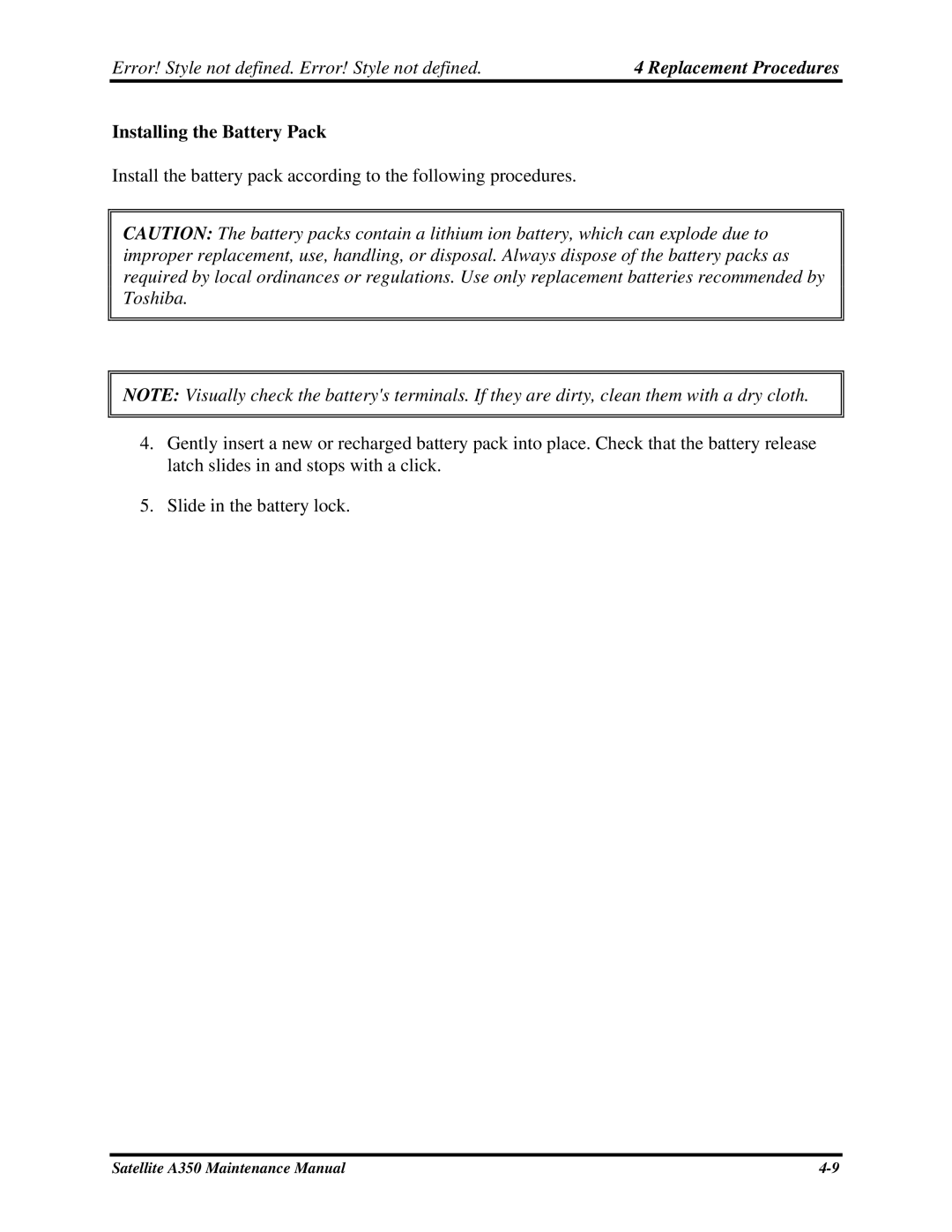 Toshiba A350 manual Installing the Battery Pack 