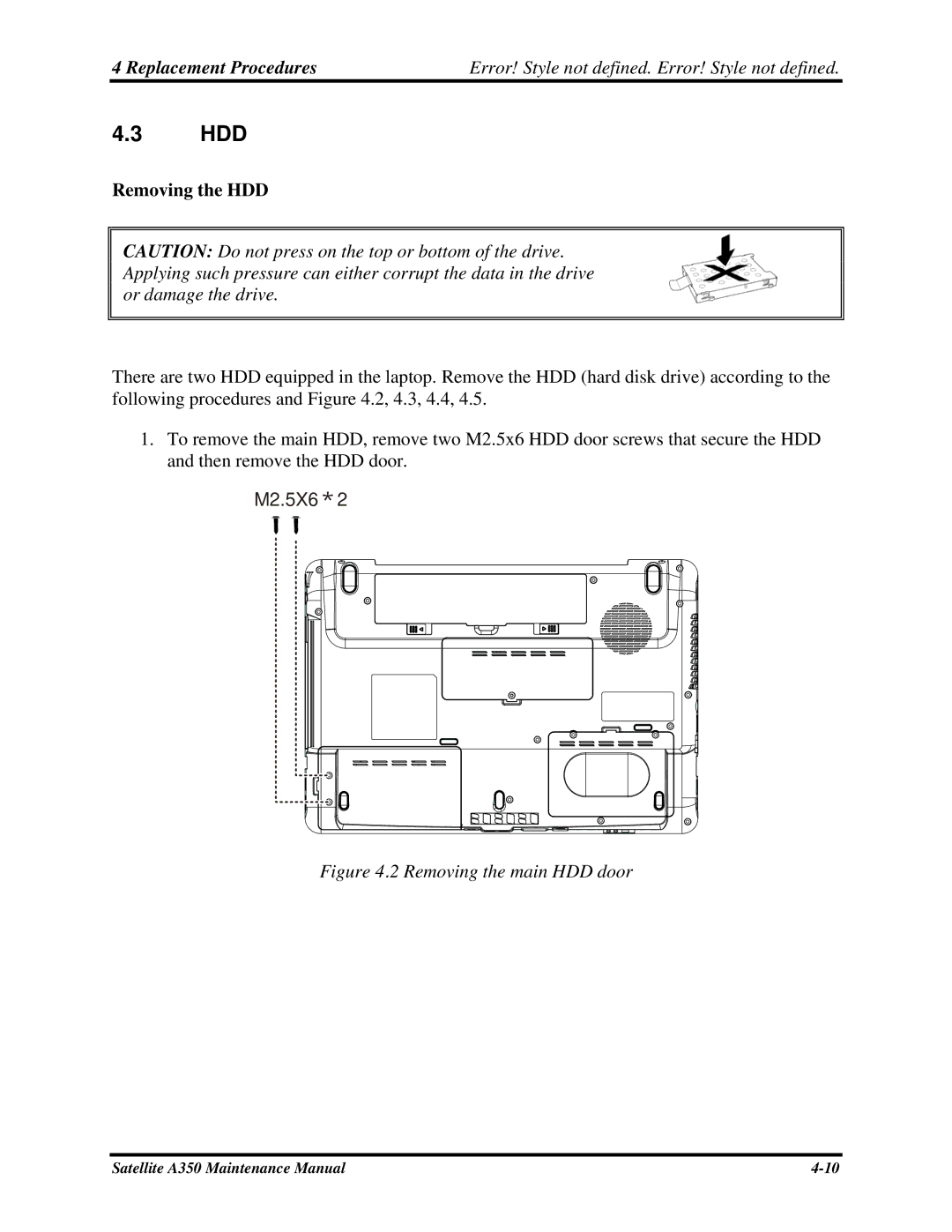 Toshiba A350 manual Hdd, Removing the HDD 