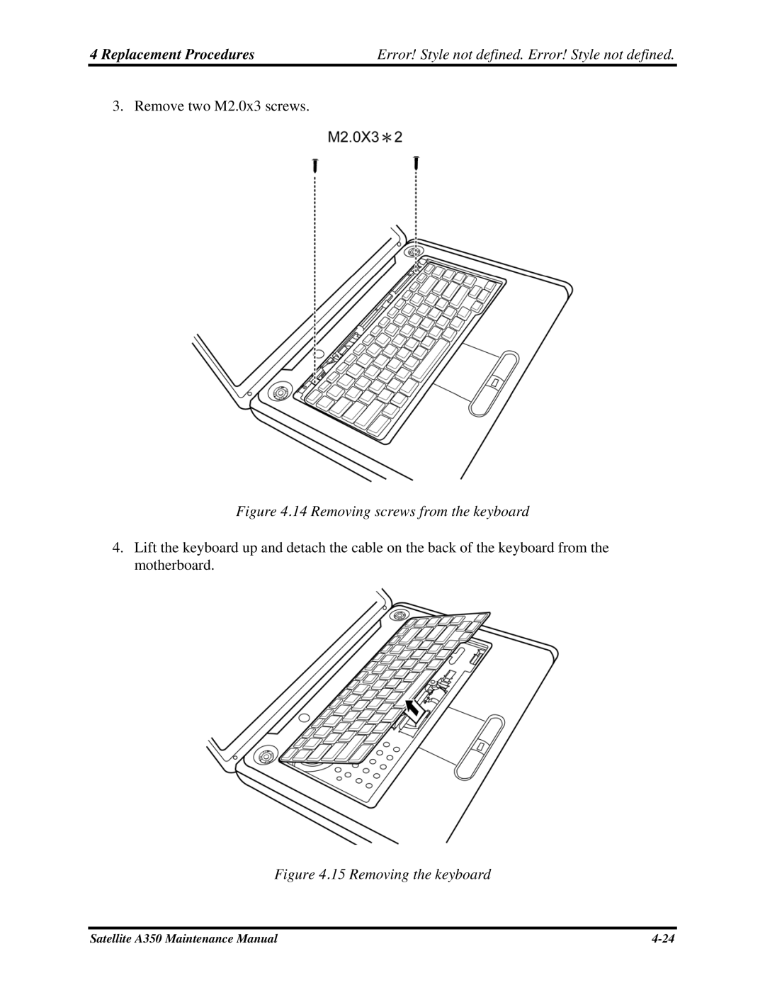 Toshiba A350 manual Removing screws from the keyboard 