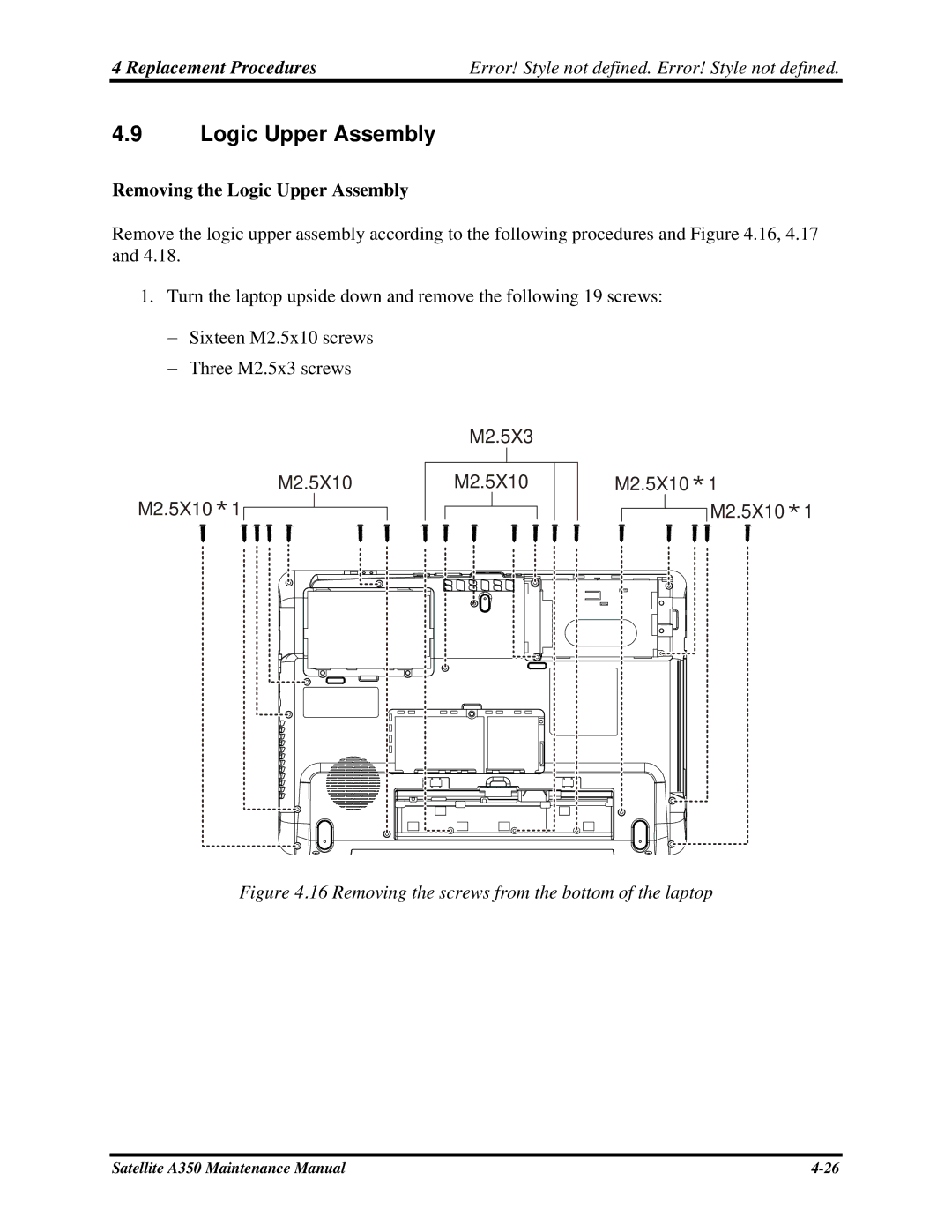 Toshiba A350 manual Removing the Logic Upper Assembly 