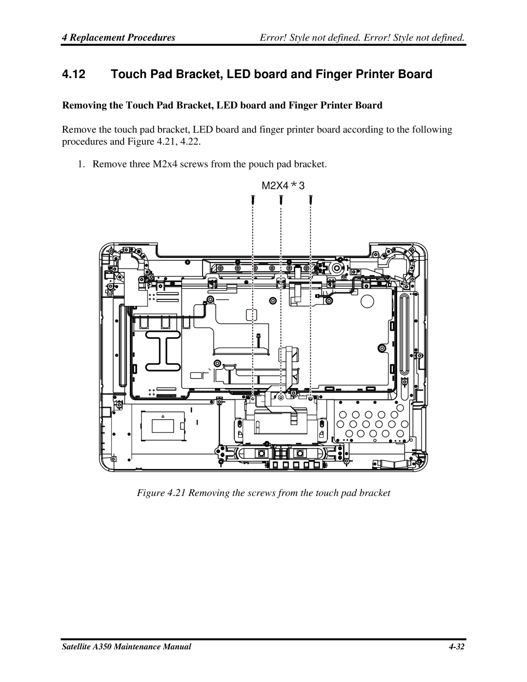 Toshiba A350 manual Touch Pad Bracket, LED board and Finger Printer Board, Removing the screws from the touch pad bracket 