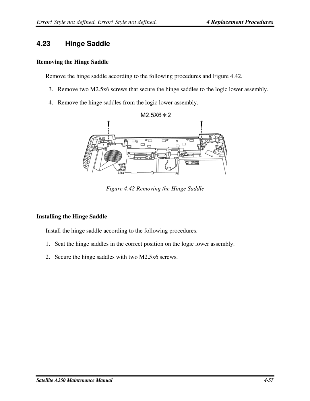 Toshiba A350 manual Removing the Hinge Saddle, Installing the Hinge Saddle 