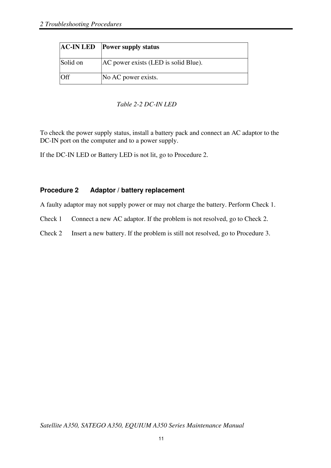 Toshiba A350 manual Power supply status, Dc-In Led, Procedure 2 Adaptor / battery replacement 