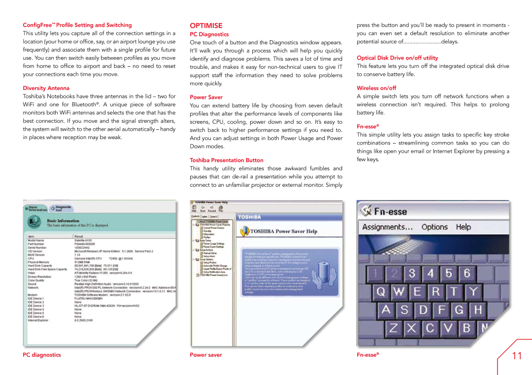 Toshiba A6, A3X ConfigFree Profile Setting and Switching, Diversity Antenna, PC Diagnostics, Power Saver, Wireless on/off 