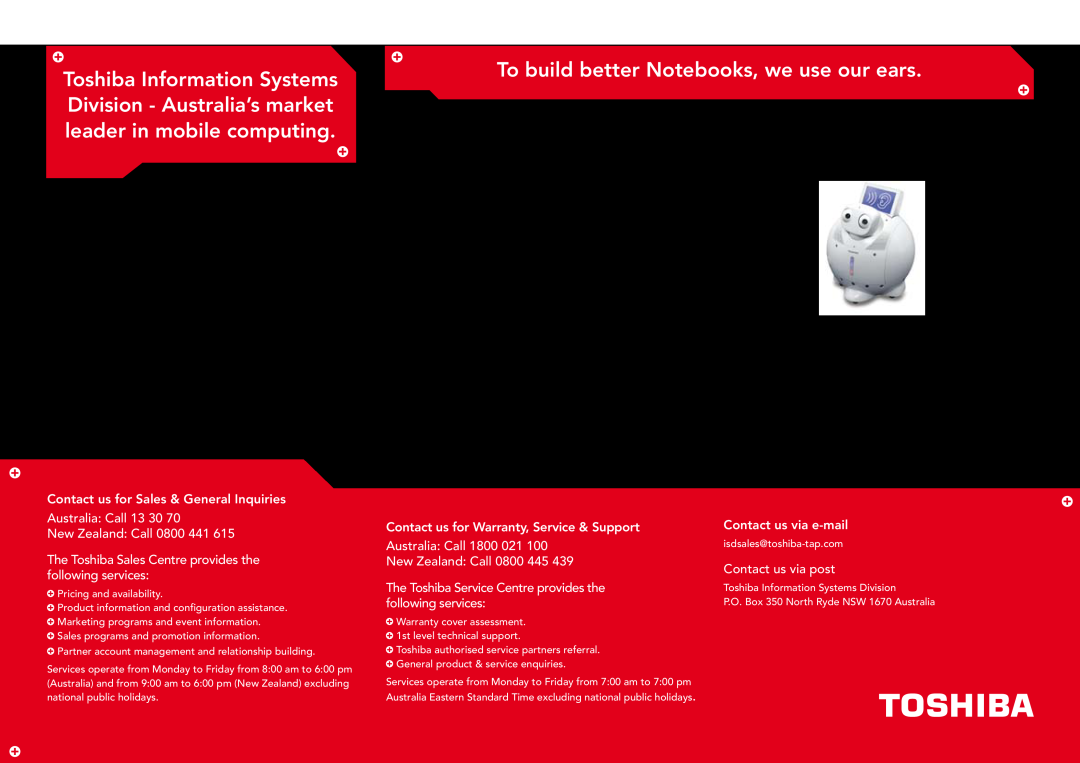 Toshiba A6, A3X, A7 Toshiba Information Systems Division - Australia’s market, To build better Notebooks, we use our ears 