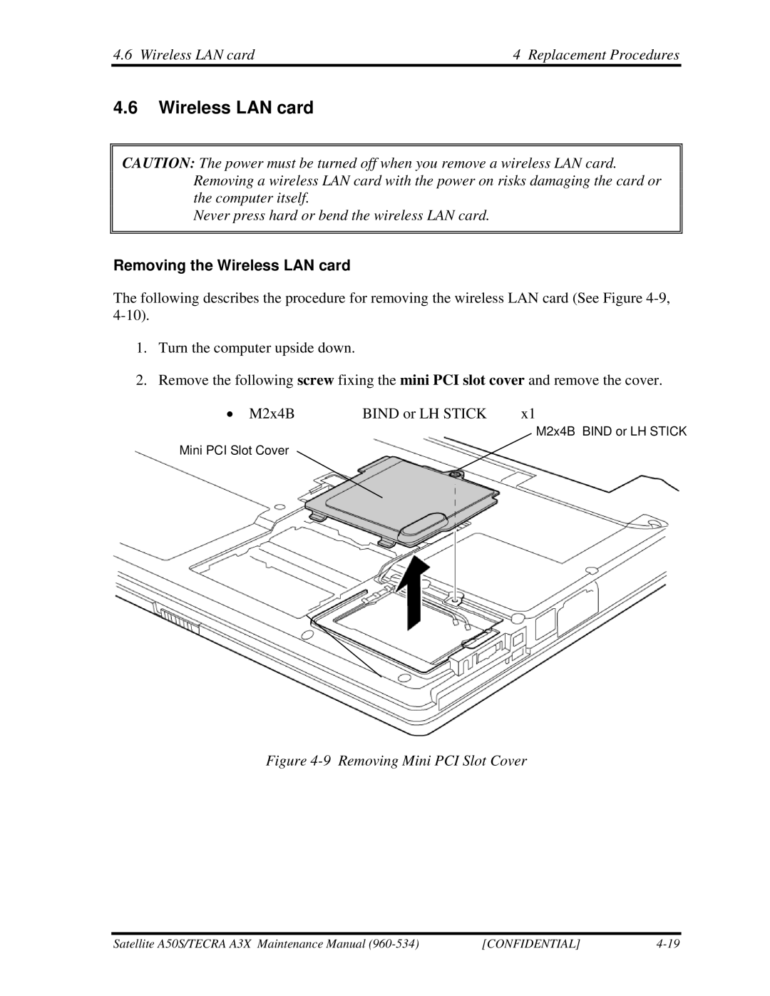 Toshiba A3X manual Wireless LAN card Replacement Procedures, Never press hard or bend the wireless LAN card 