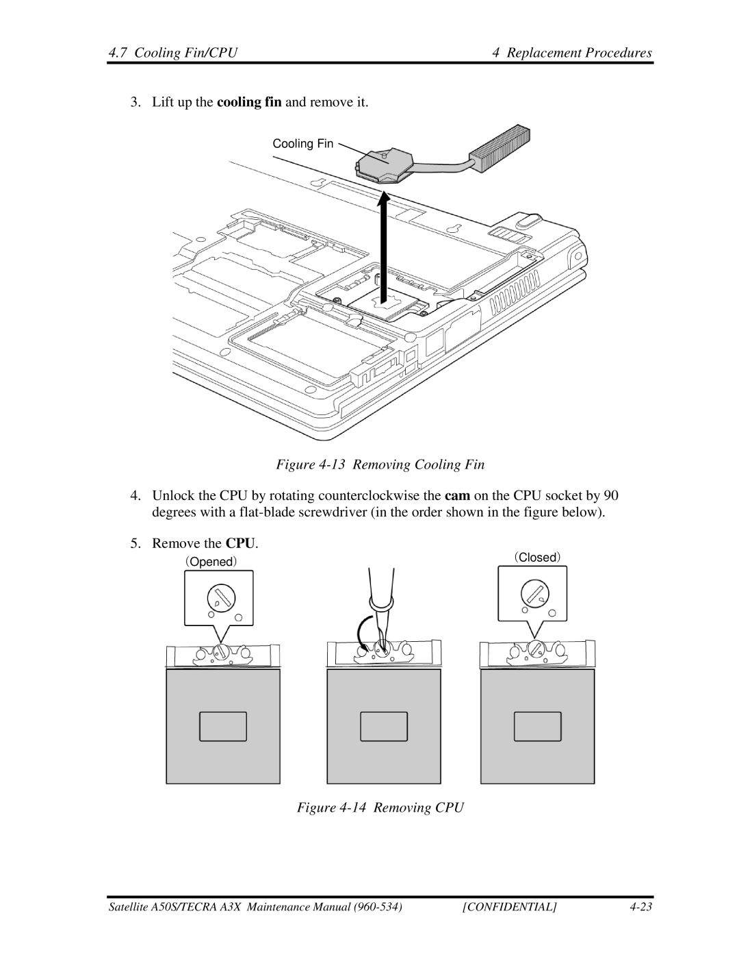 Toshiba A3X manual Removing Cooling Fin 